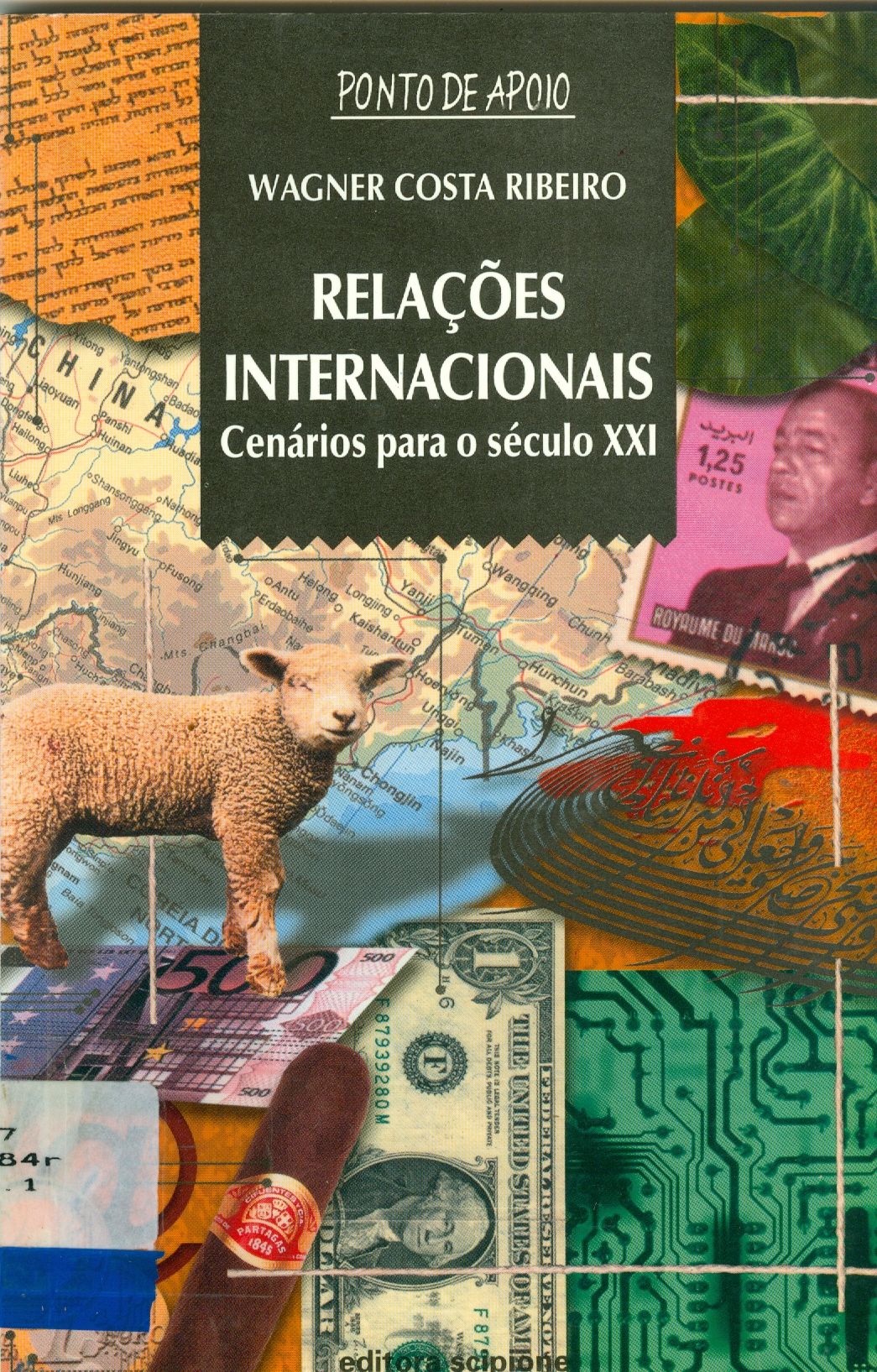 RELAÇÕES INTERNACIONAIS: CENÁRIOS PARA O SÉCULO XXI 