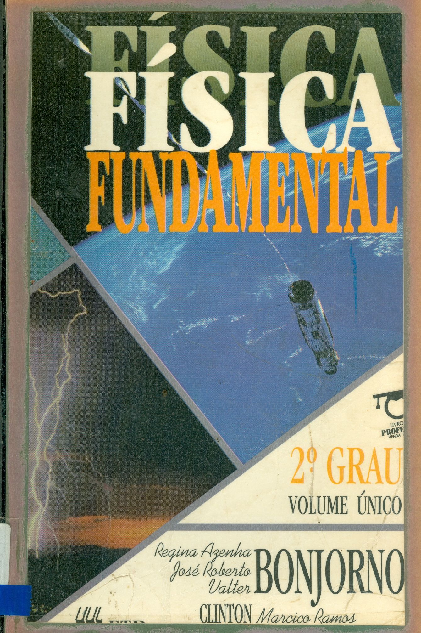 FÍSICA FUNDAMENTAL: 2º GRAU