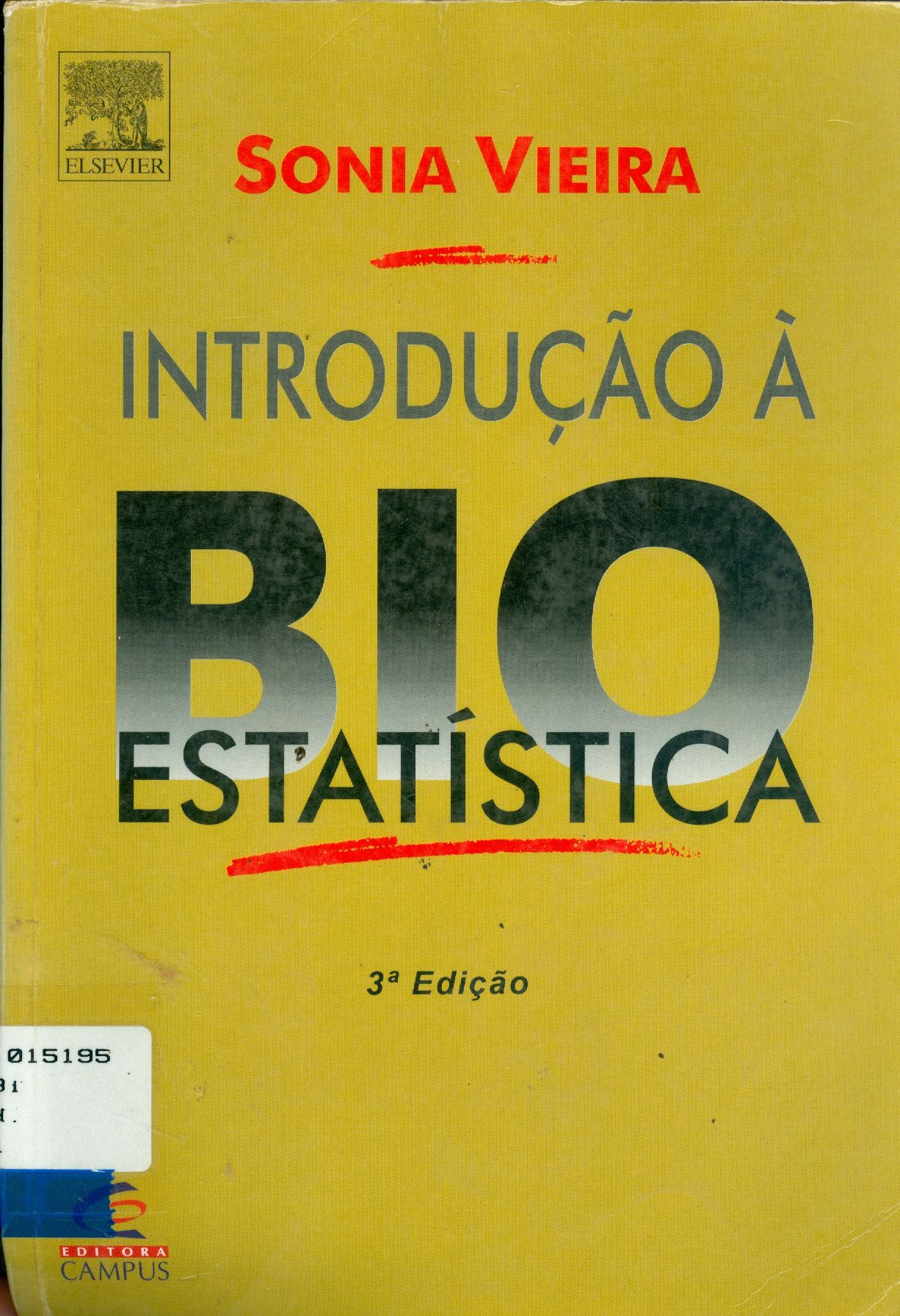 INTRODUÇÃO A BIOESTATÍSTICA 