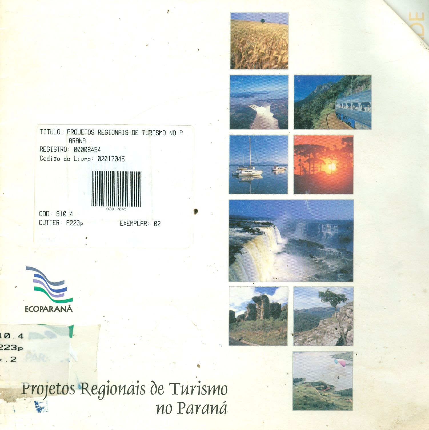 PROJETOS REGIONAIS DE TURISMO NO PARANÁ