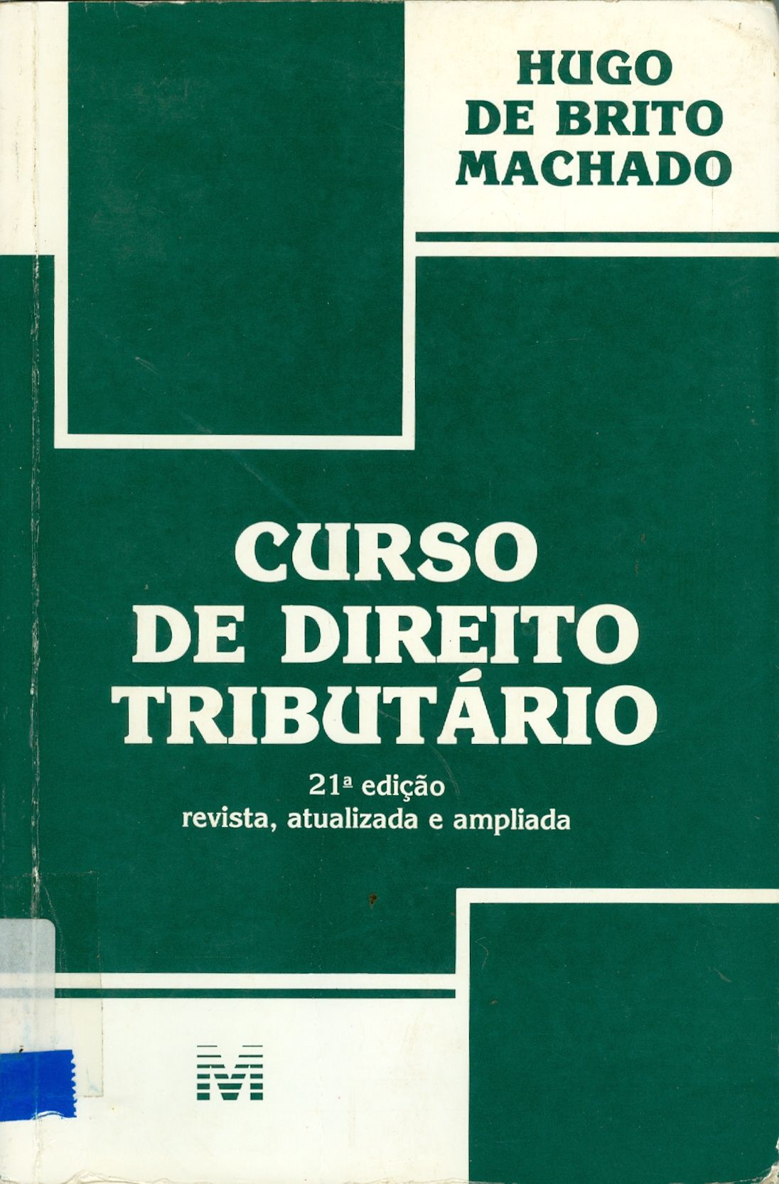 CURSO DE DIREITO TRIBUTÁRIO 