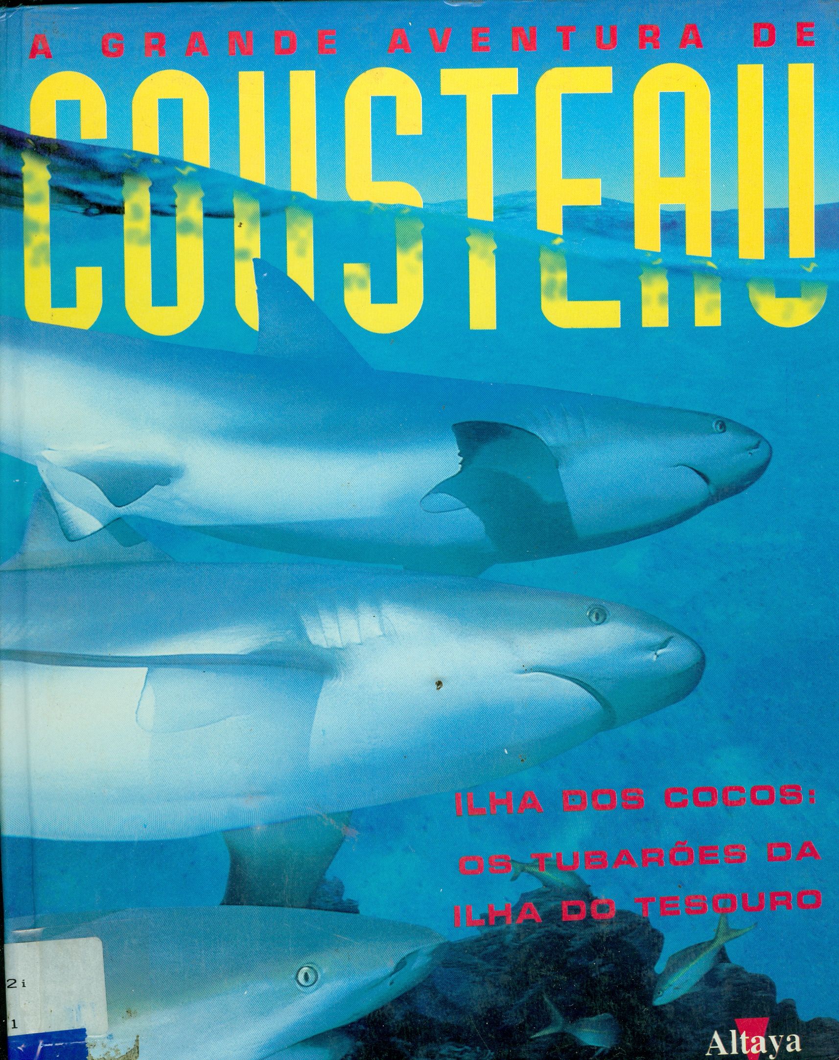 ILHA DOS COCOS: OS TUBARÕES DA ILHA DO TESOURO - V. 10