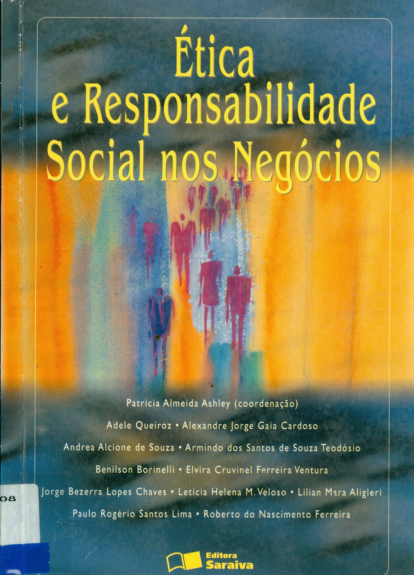 ÉTICA E RESPONSABILIDADE SOCIAL NOS NEGÓCIOS