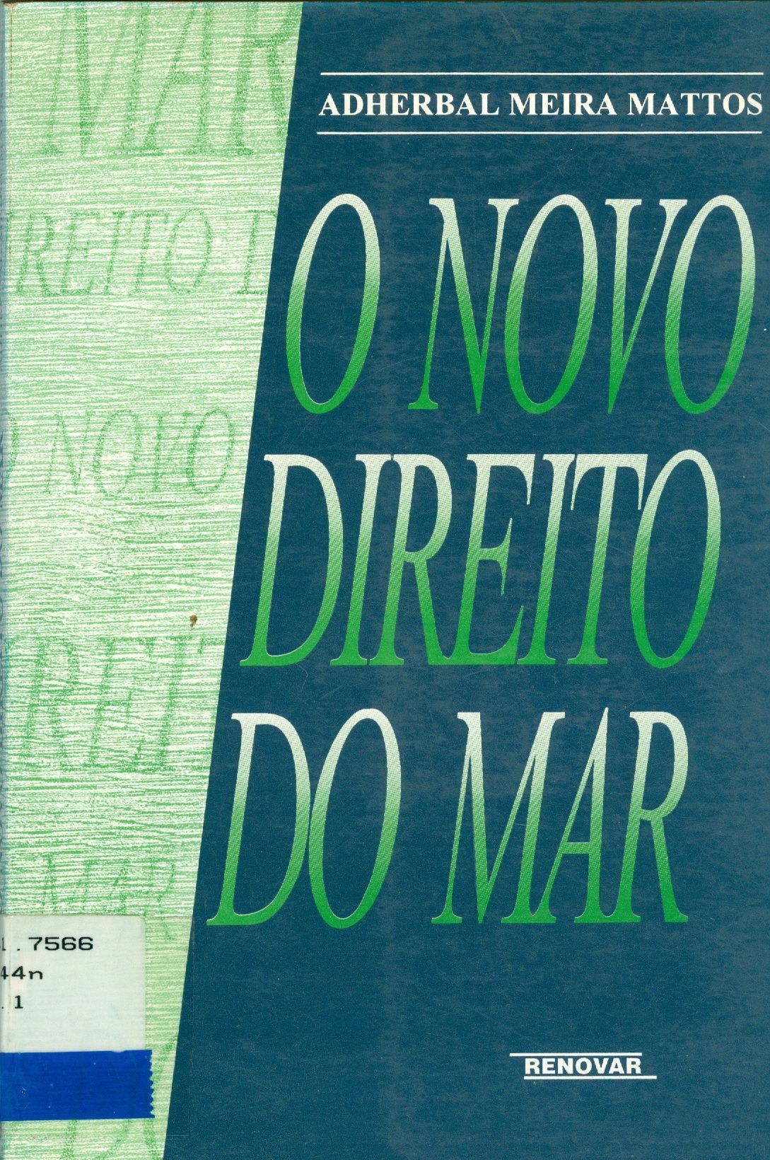 O NOVO DIREITO DO MAR