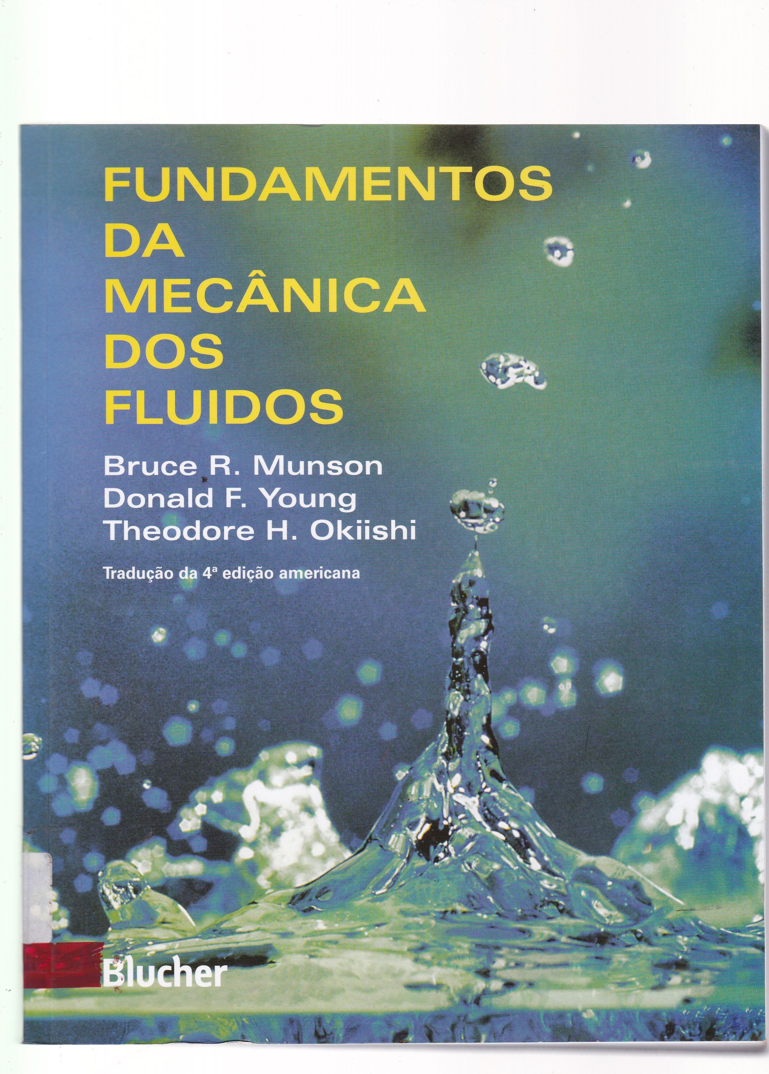 FUNDAMENTOS DA MECÂNICA DOS FLUIDOS