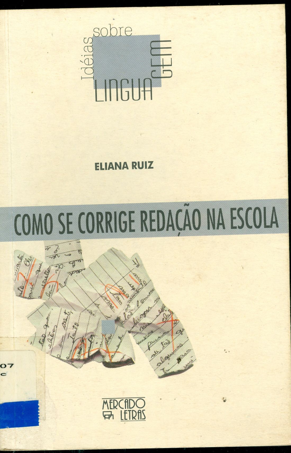 COMO SE CORRIGE REDAÇÃO NA ESCOLA