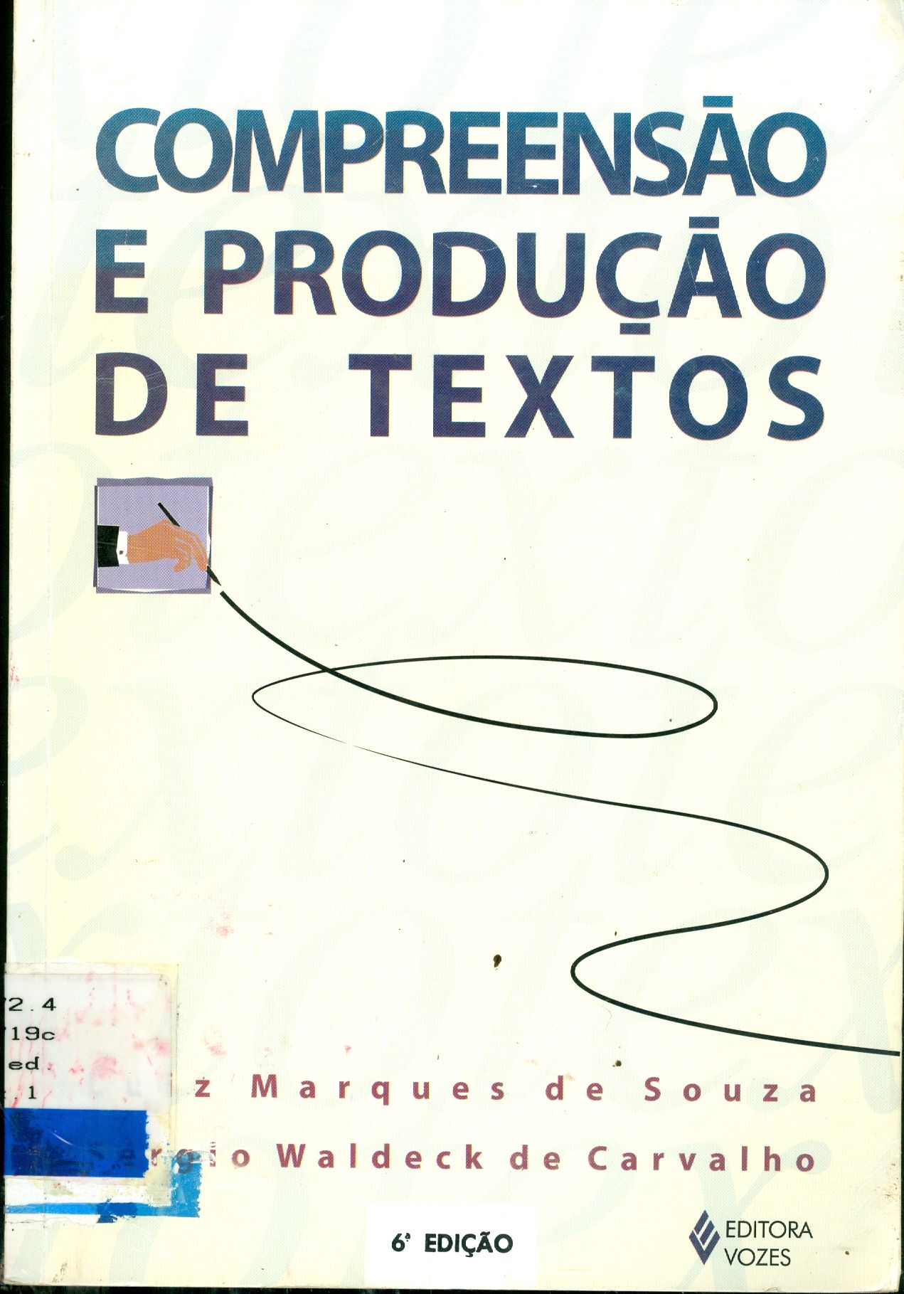 COMPREENSÃO E PRODUÇÃO DE TEXTOS 