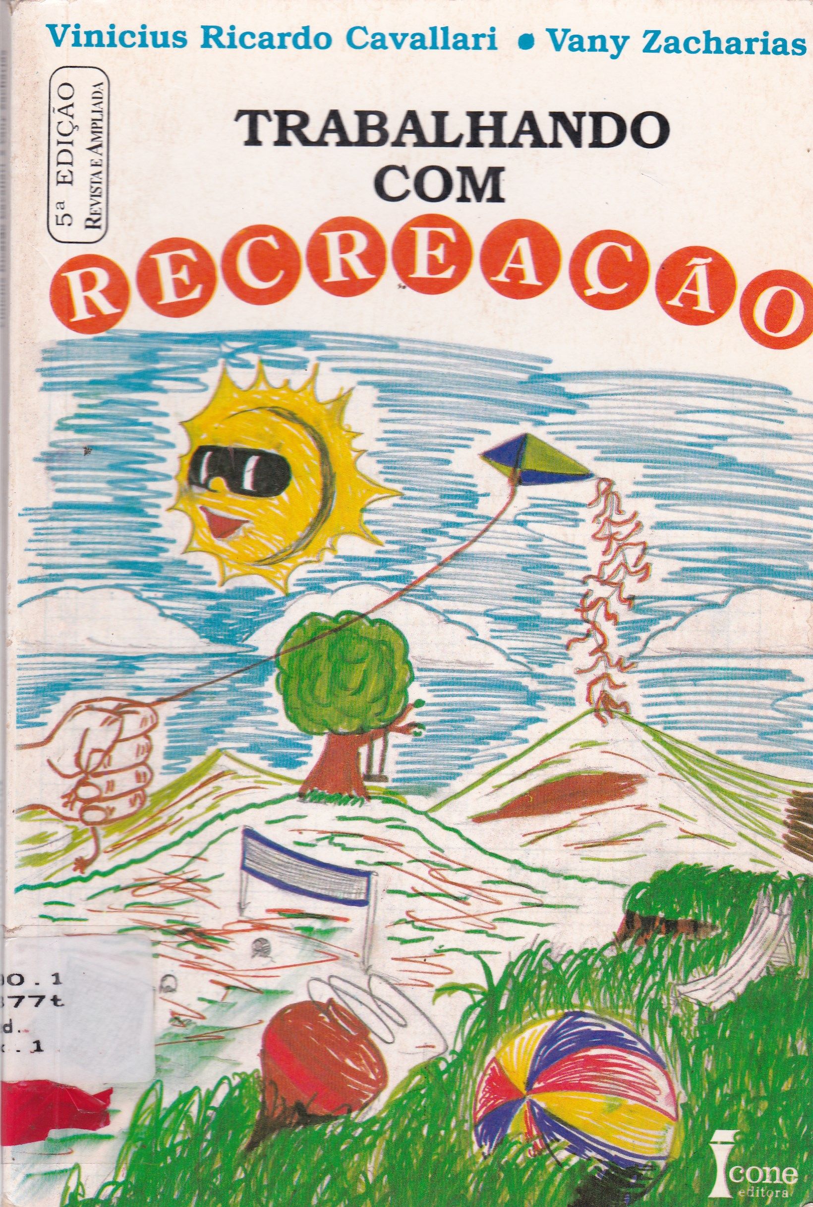 TRABALHANDO COM RECREAÇÃO