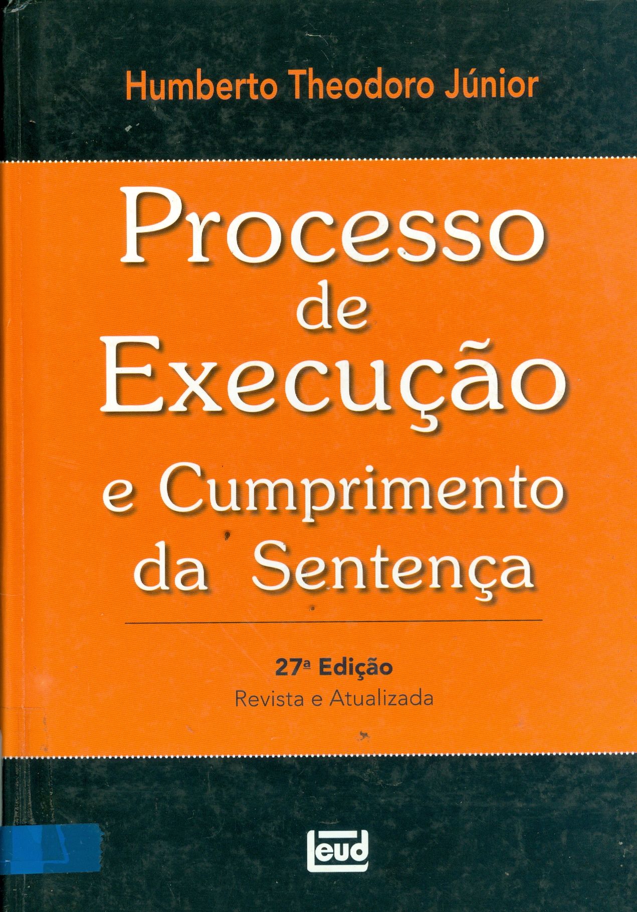 PROCESSO DE EXECUÇÃO E CUMPRIMENTO DA SENTENÇA