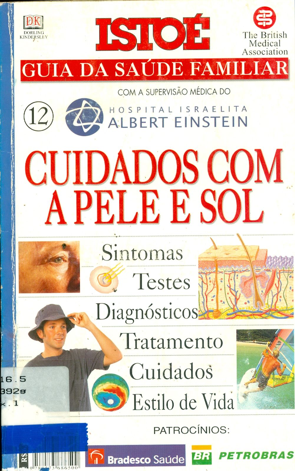 GUIA DA SAÚDE FAMILIAR: CUIDADOS COM A PELE E SOL