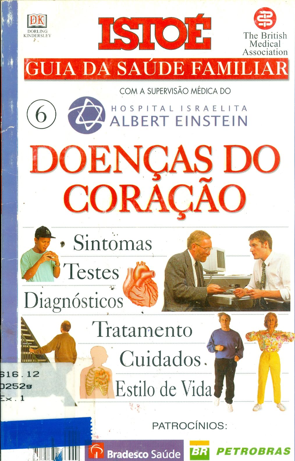 GUIA DA SAÚDE FAMILIAR: DOENÇAS DO CORAÇÃO