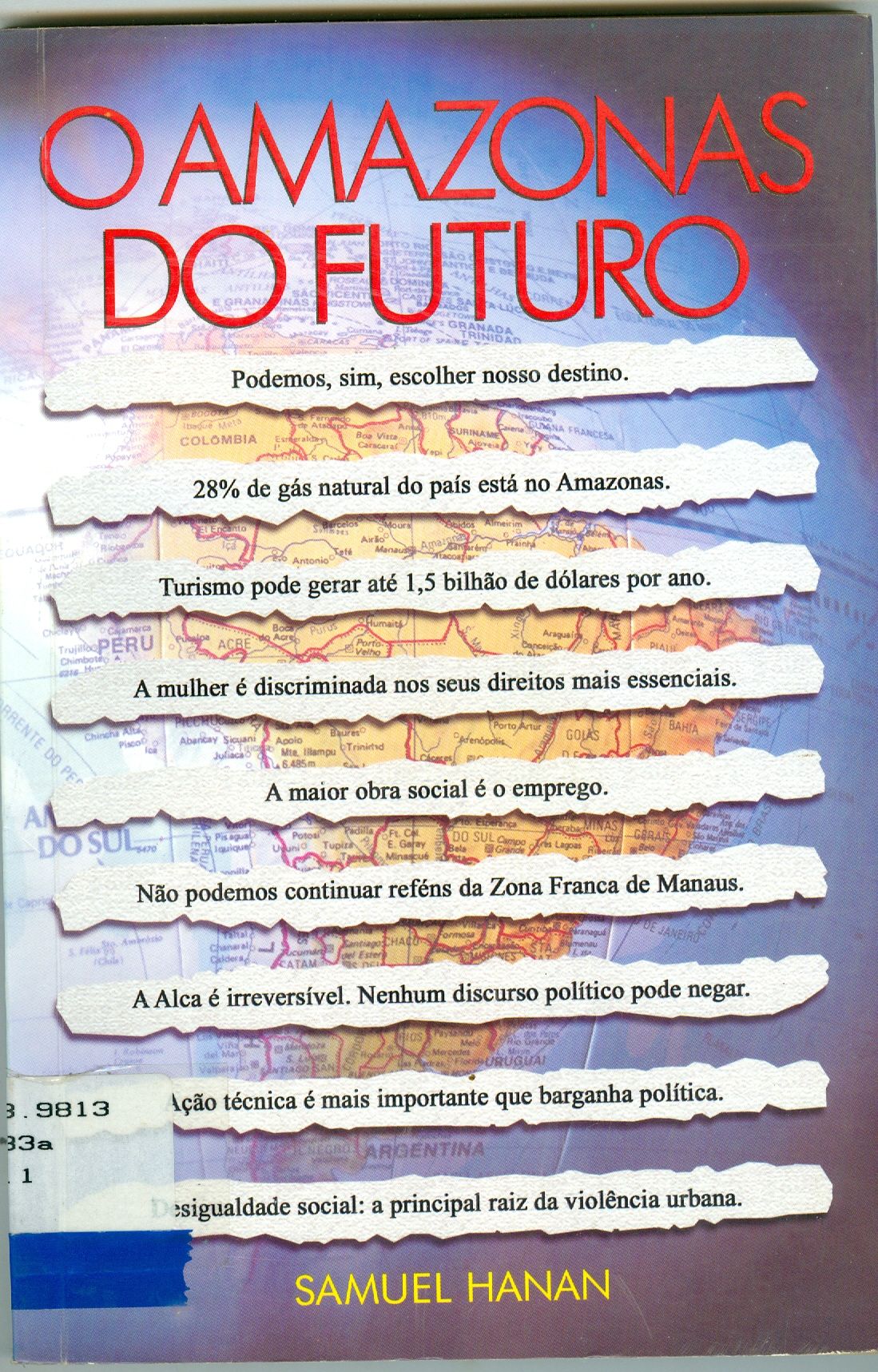 O AMAZONAS DO FUTURO: COLETANEA DE ARTIGOS