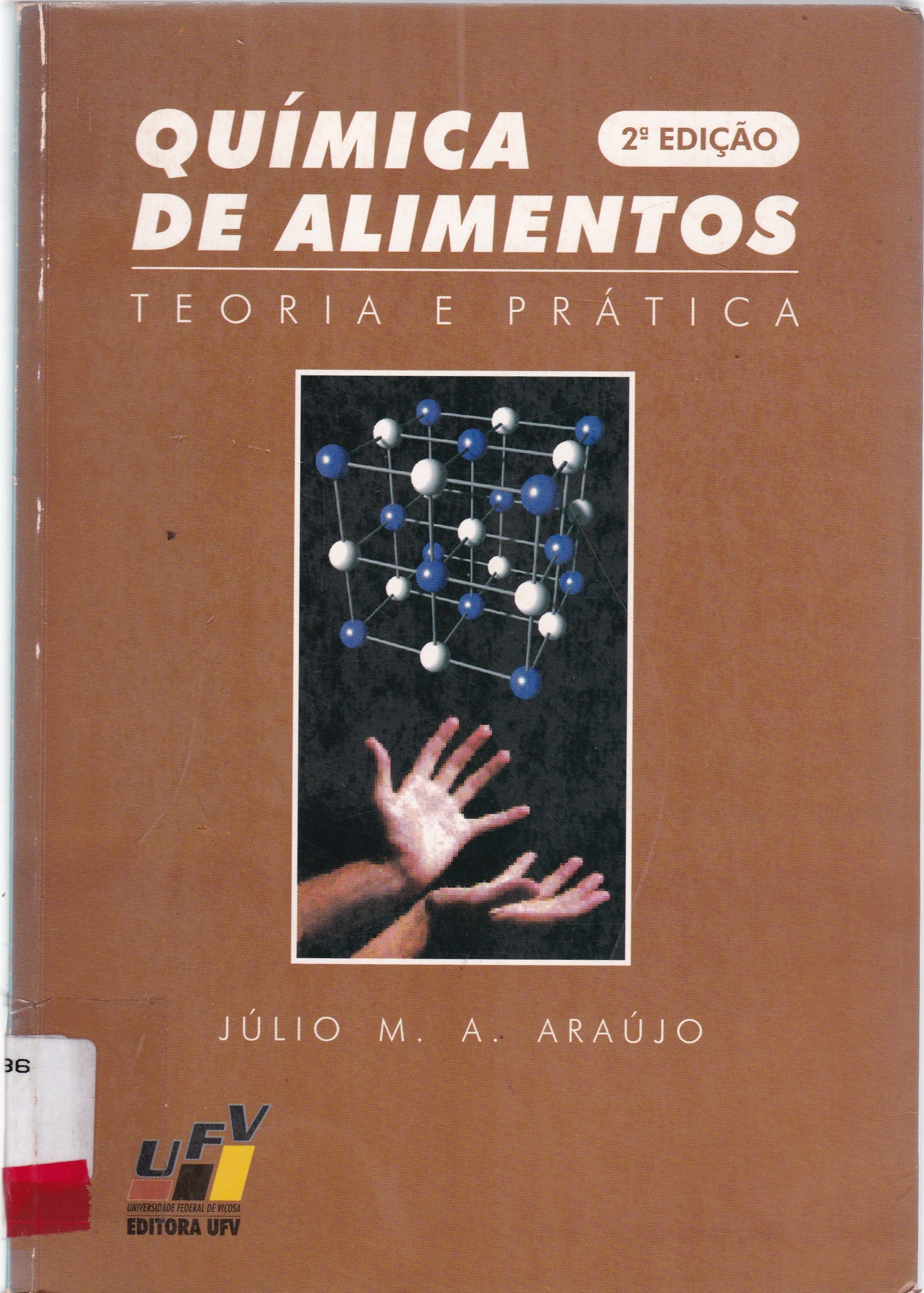 QUÍMICA DE ALIMENTOS: TEORIA E PRÁTICA 