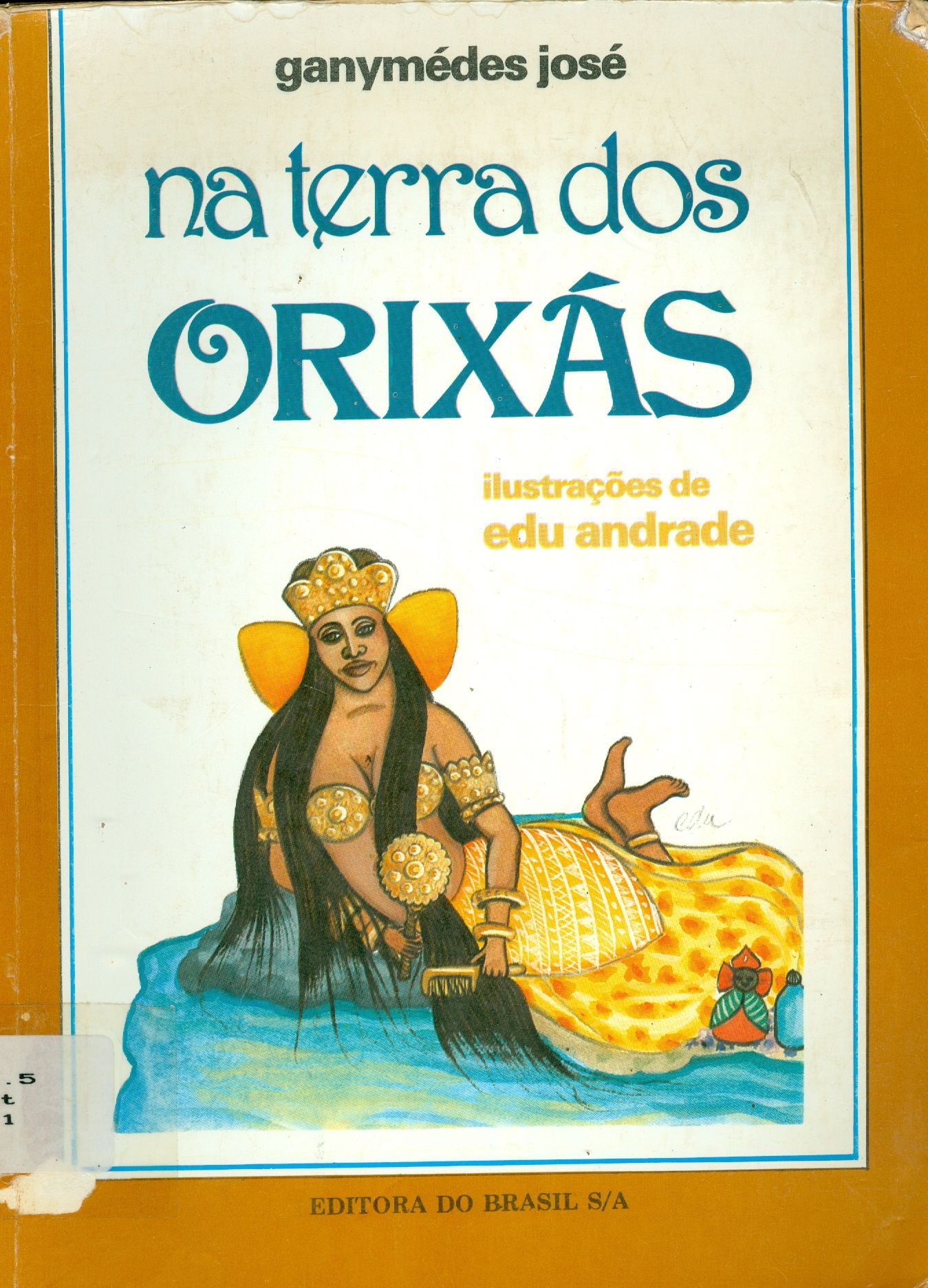 NA TERRA DOS ORIXÁS