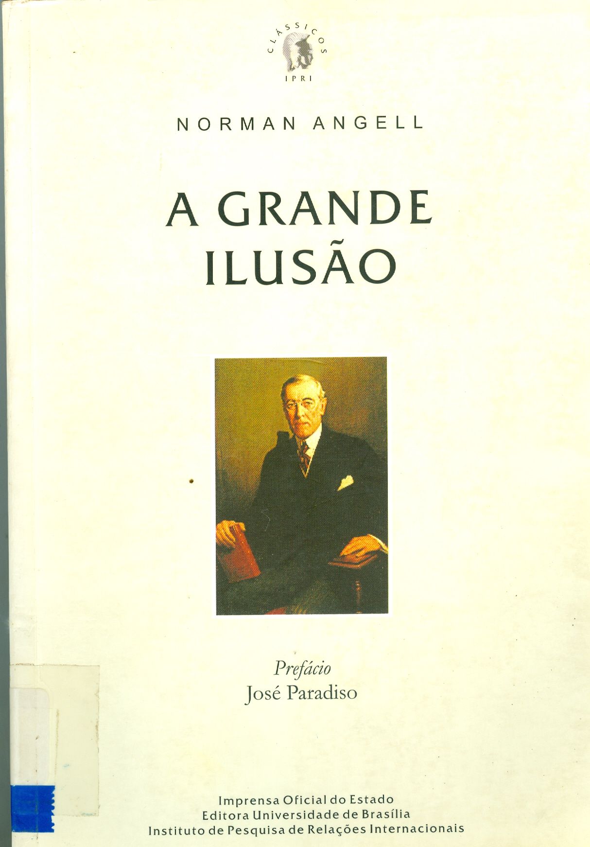 A GRANDE ILUSÃO
