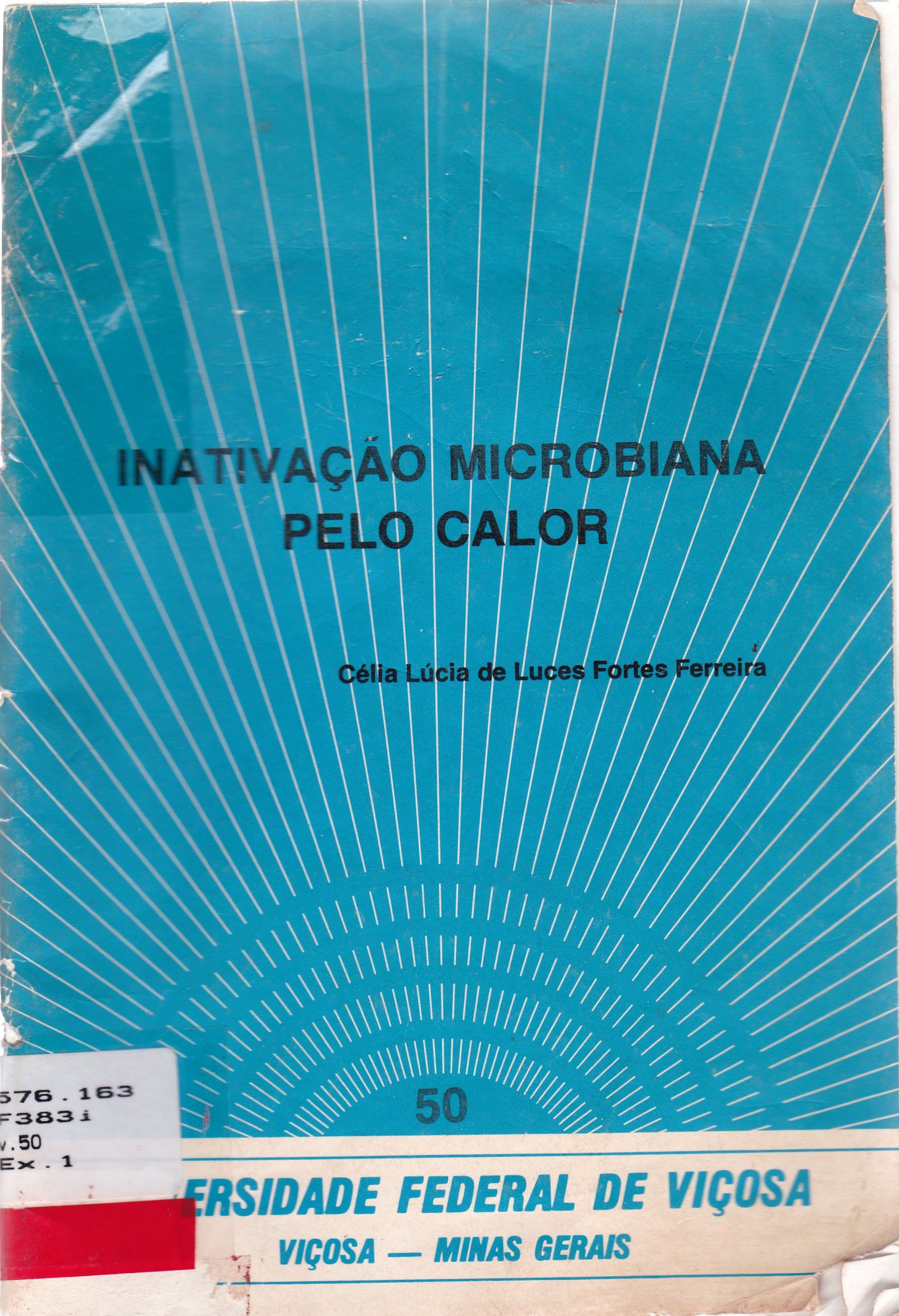 INATIVAÇÃO MICROBIANA PELO CALOR 