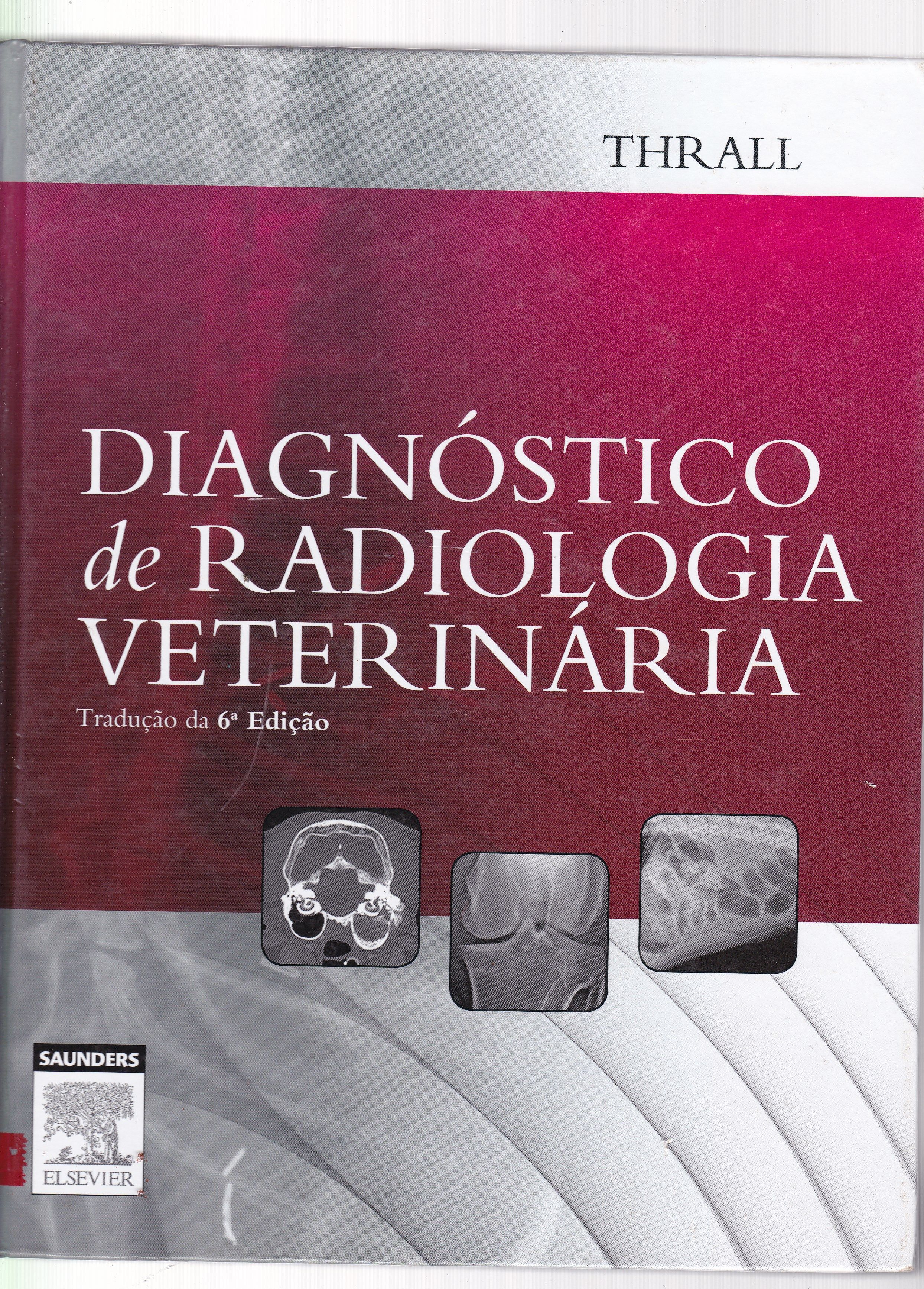 DIAGNÓSTICO DE RADIOLOGIA VETERINÁRIA