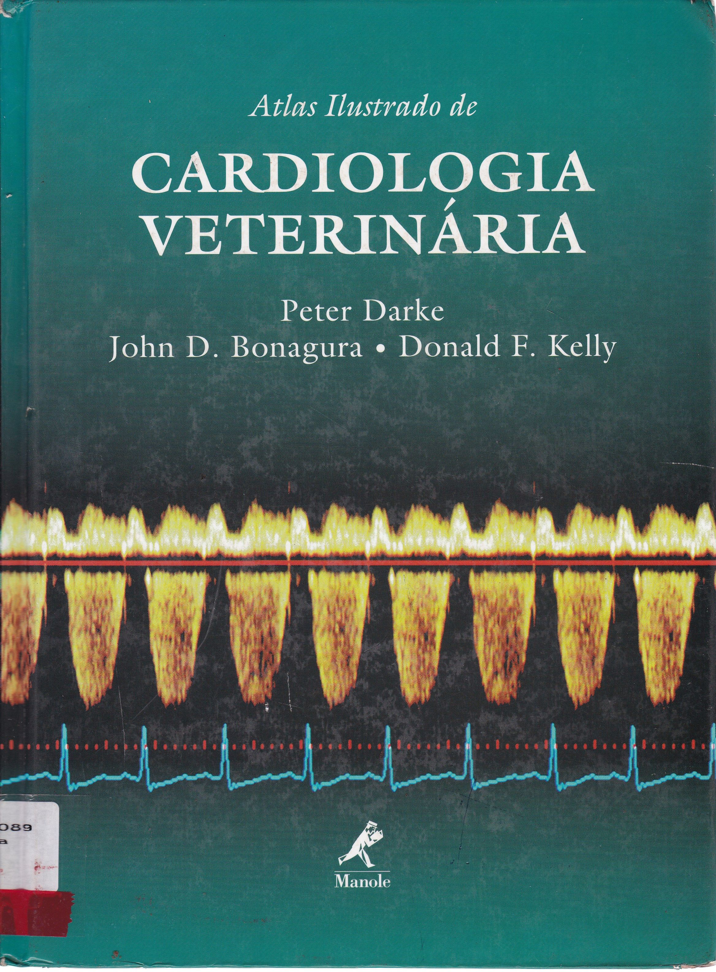 ATLAS ILUSTRADO DE CARDIOLOGIA VETERINÁRIA 