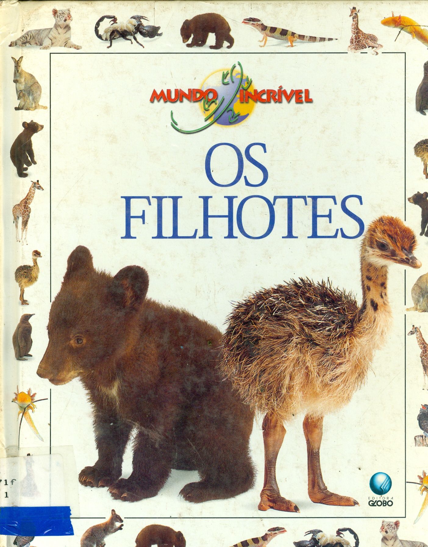 OS FILHOTES