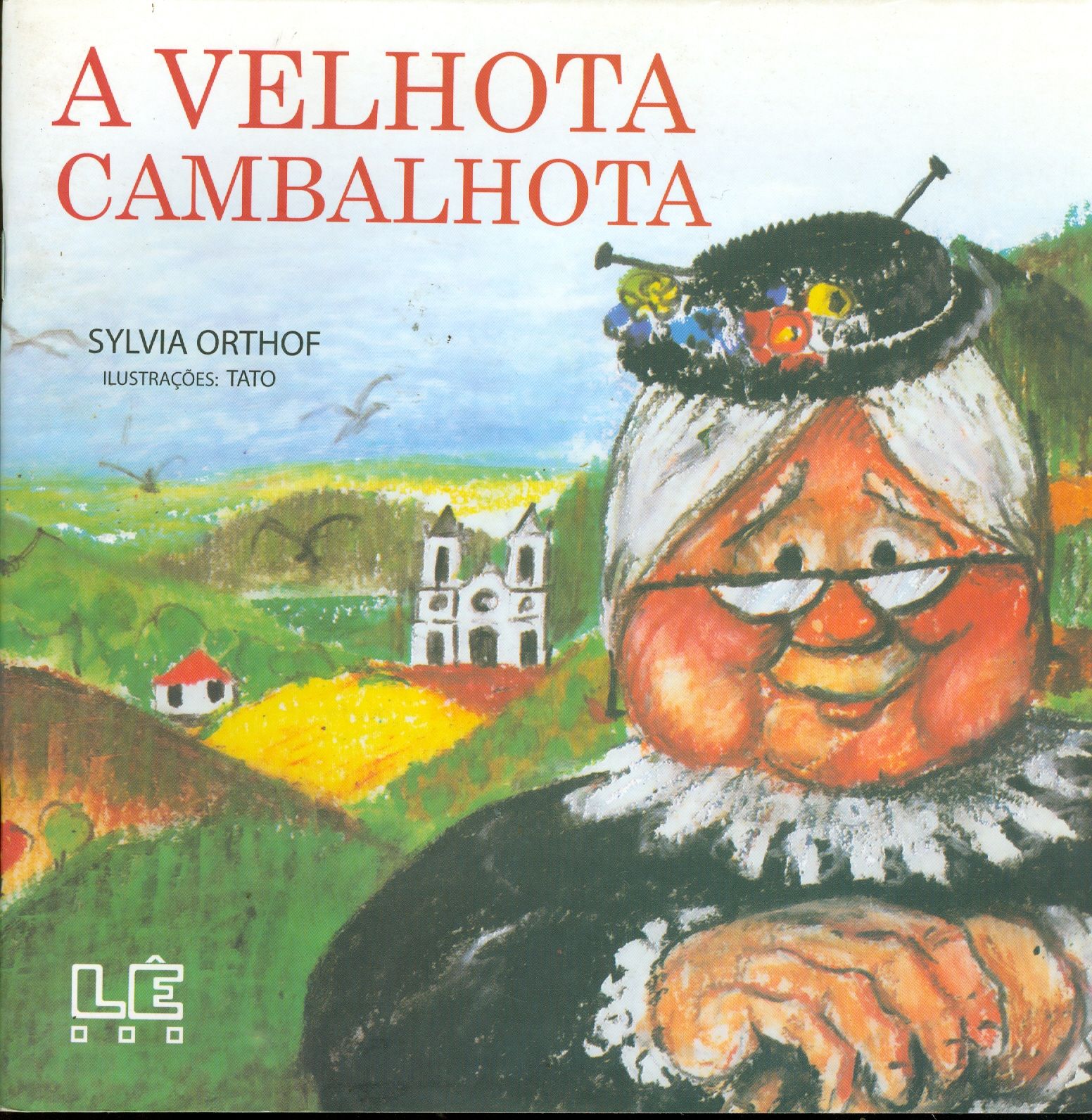 VELHOTA CAMBALHOTA, A