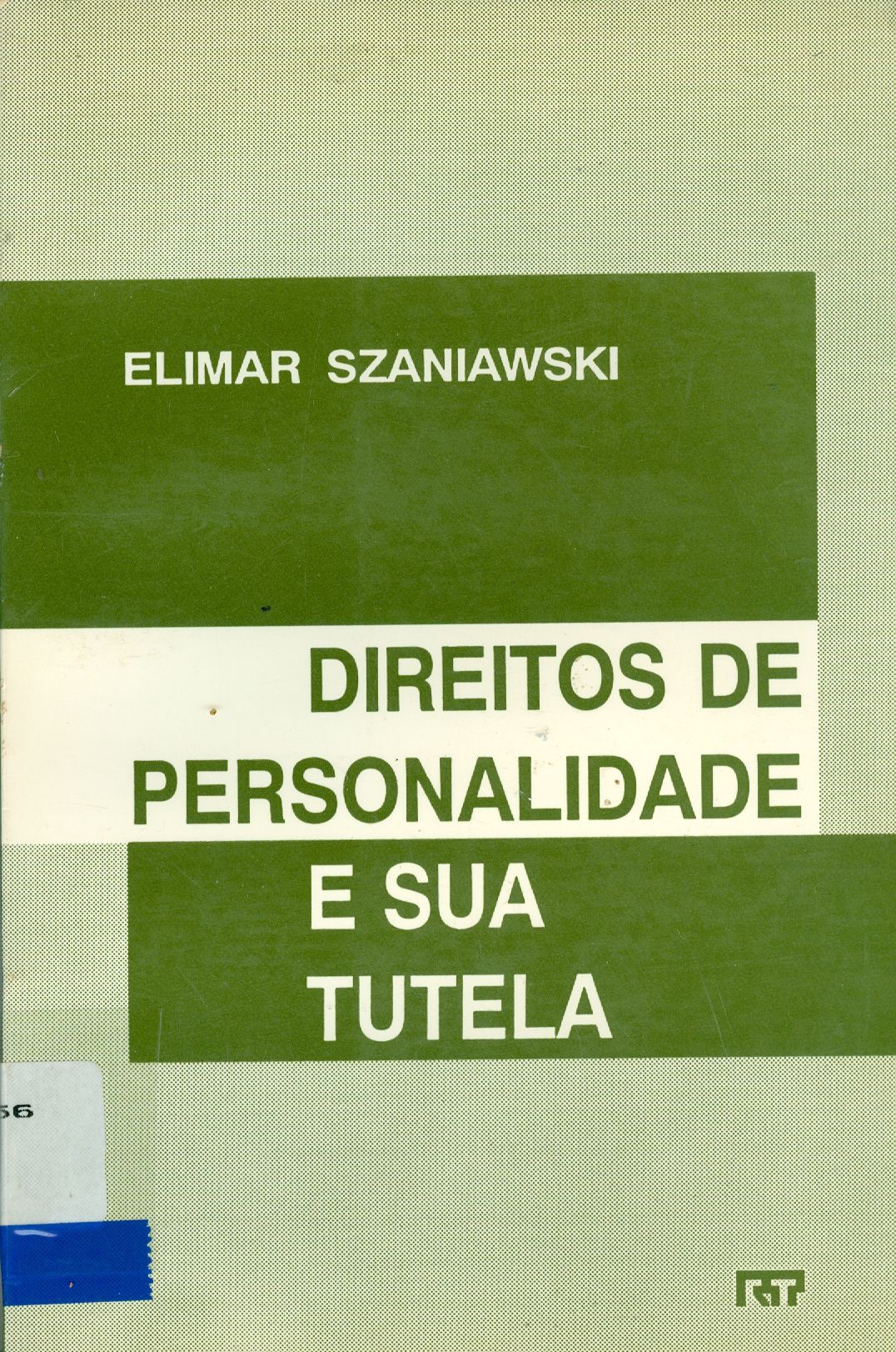 DIREITOS DE PERSONALIDADE E SUA TUTELA