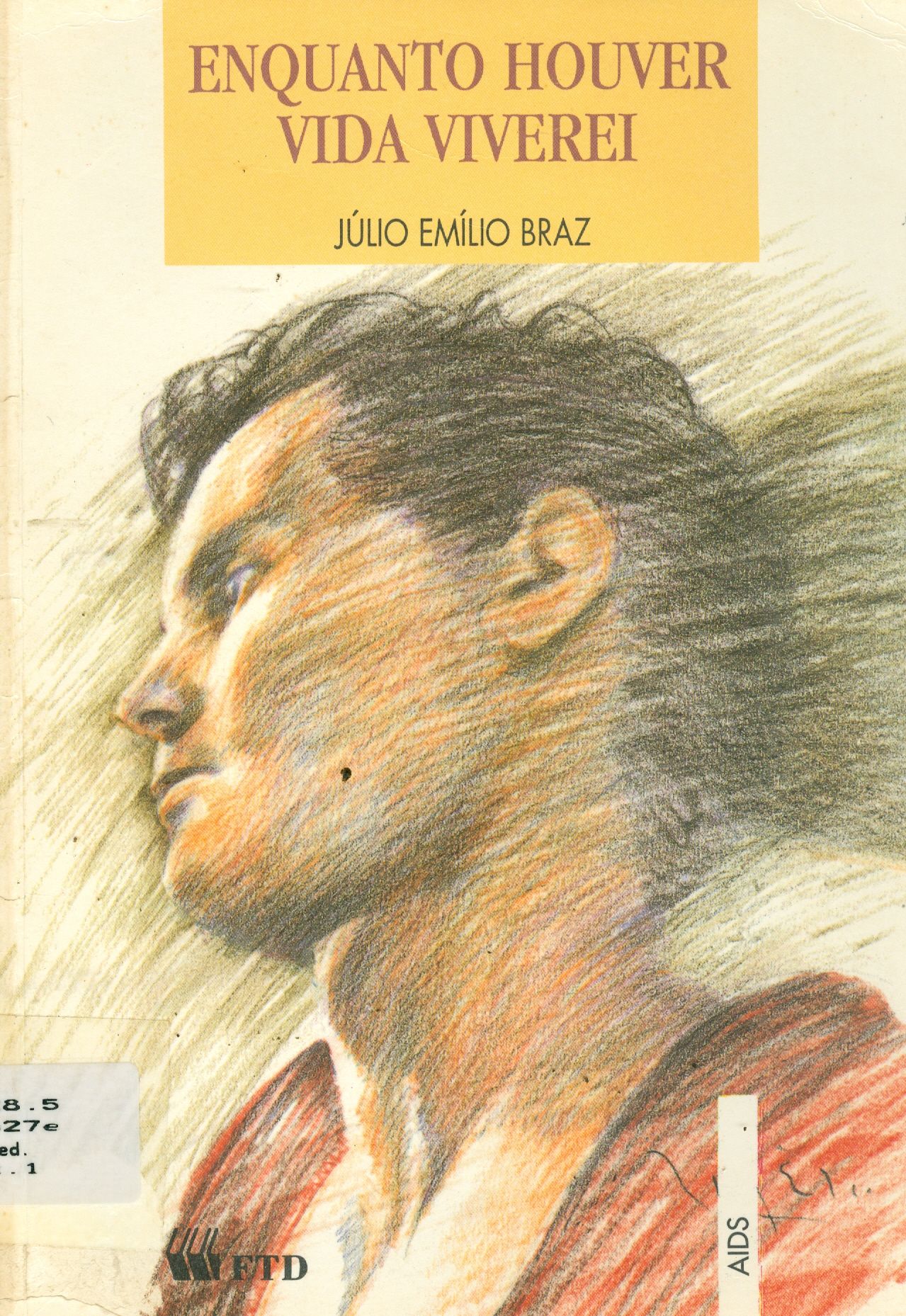 ENQUANTO HOUVER VIDA VIVEREI 