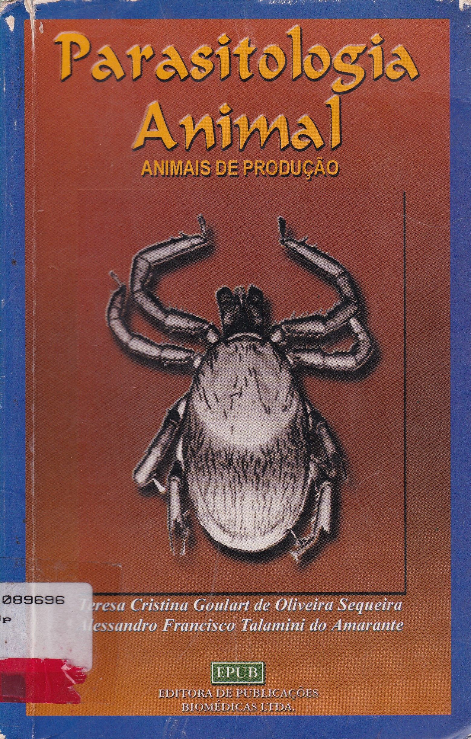 PARASITOLOGIA ANIMAL: ANIMAIS DE PRODUÇÃO 