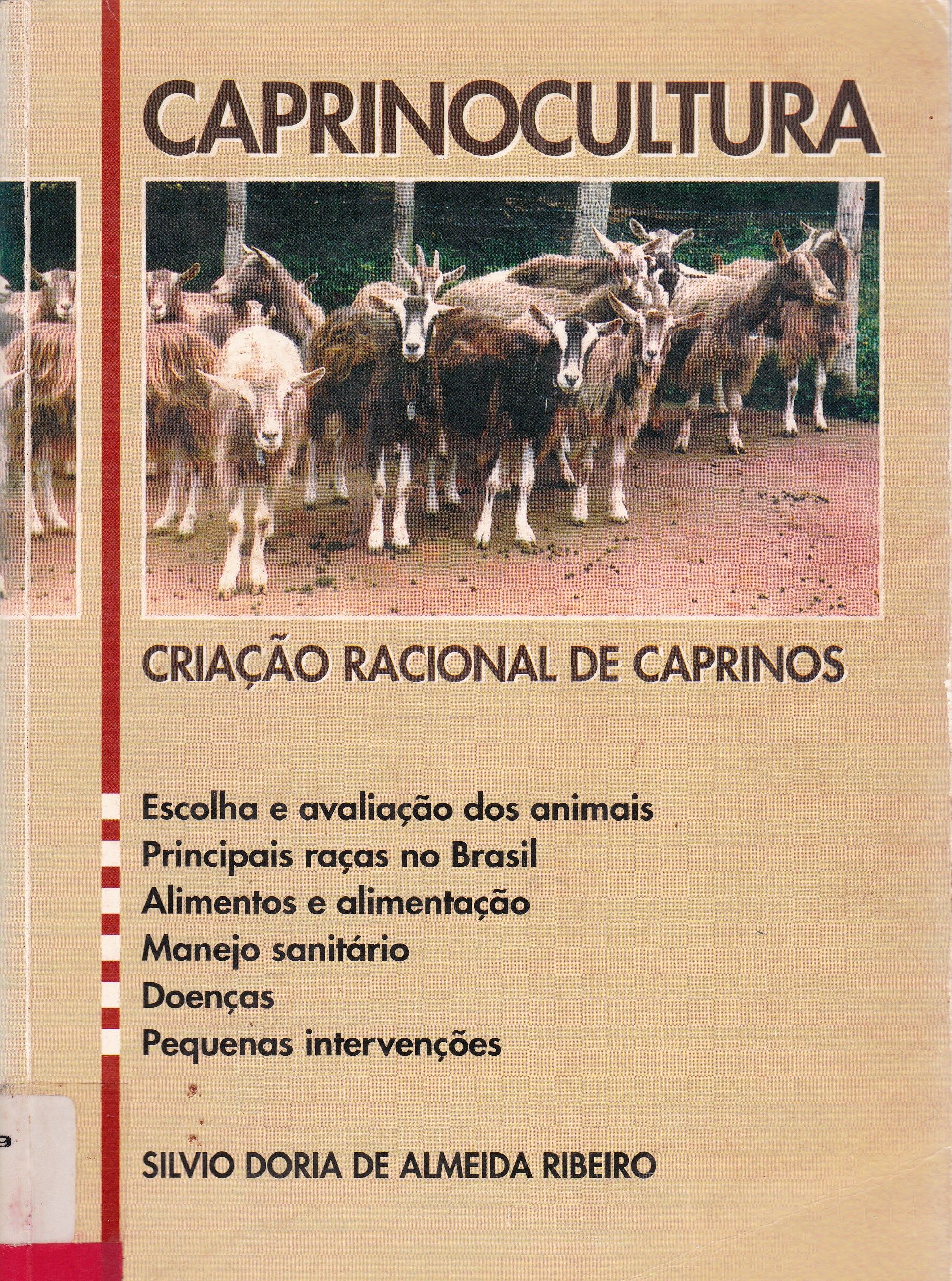 CAPRINOCULTURA : CRIAÇÃO RACIONAL DE CAPRINOS
