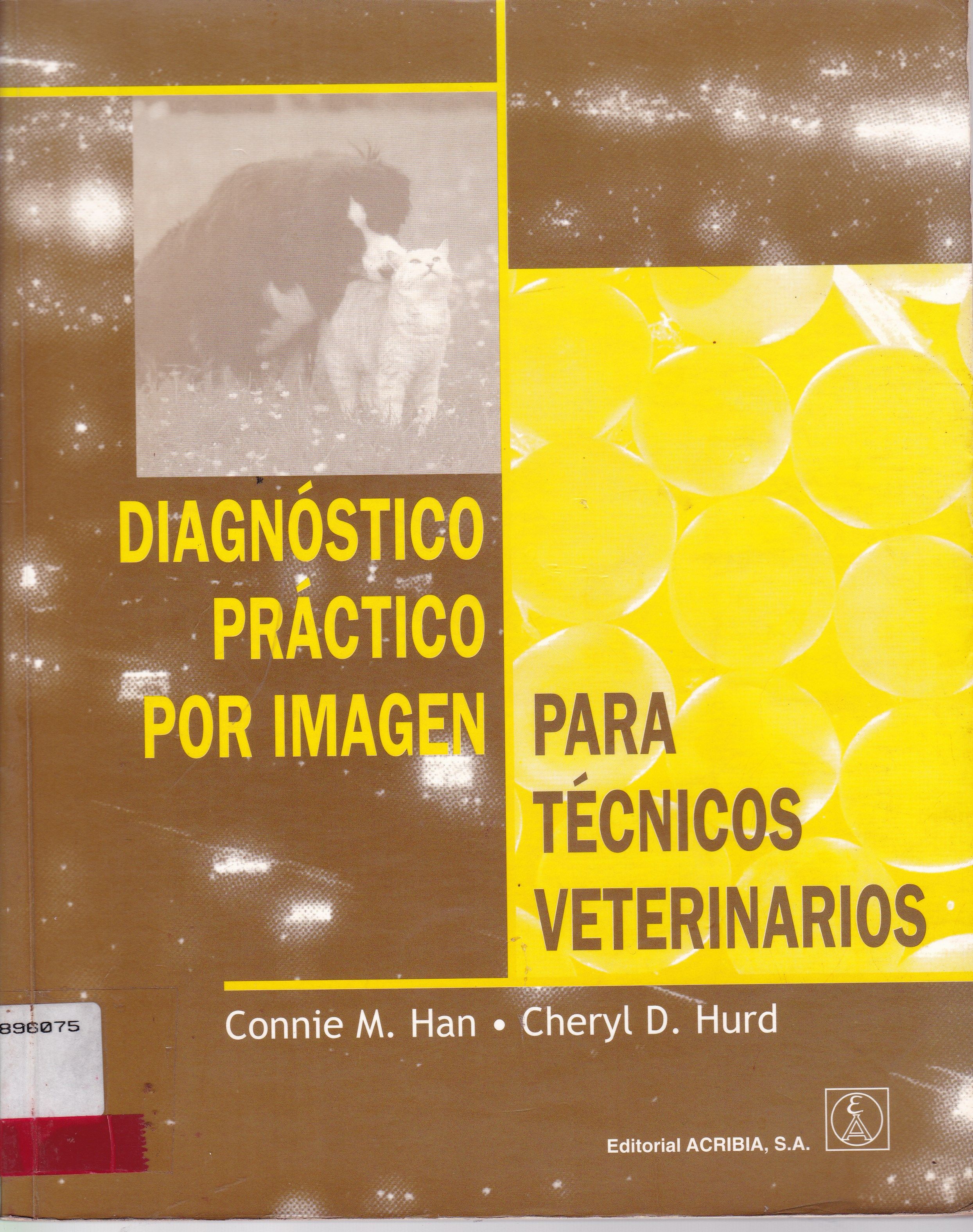 DIAGNÓSTICO PRACTICO POR IMAGEN PARA TÉCNICOS VETERINÁRIOS