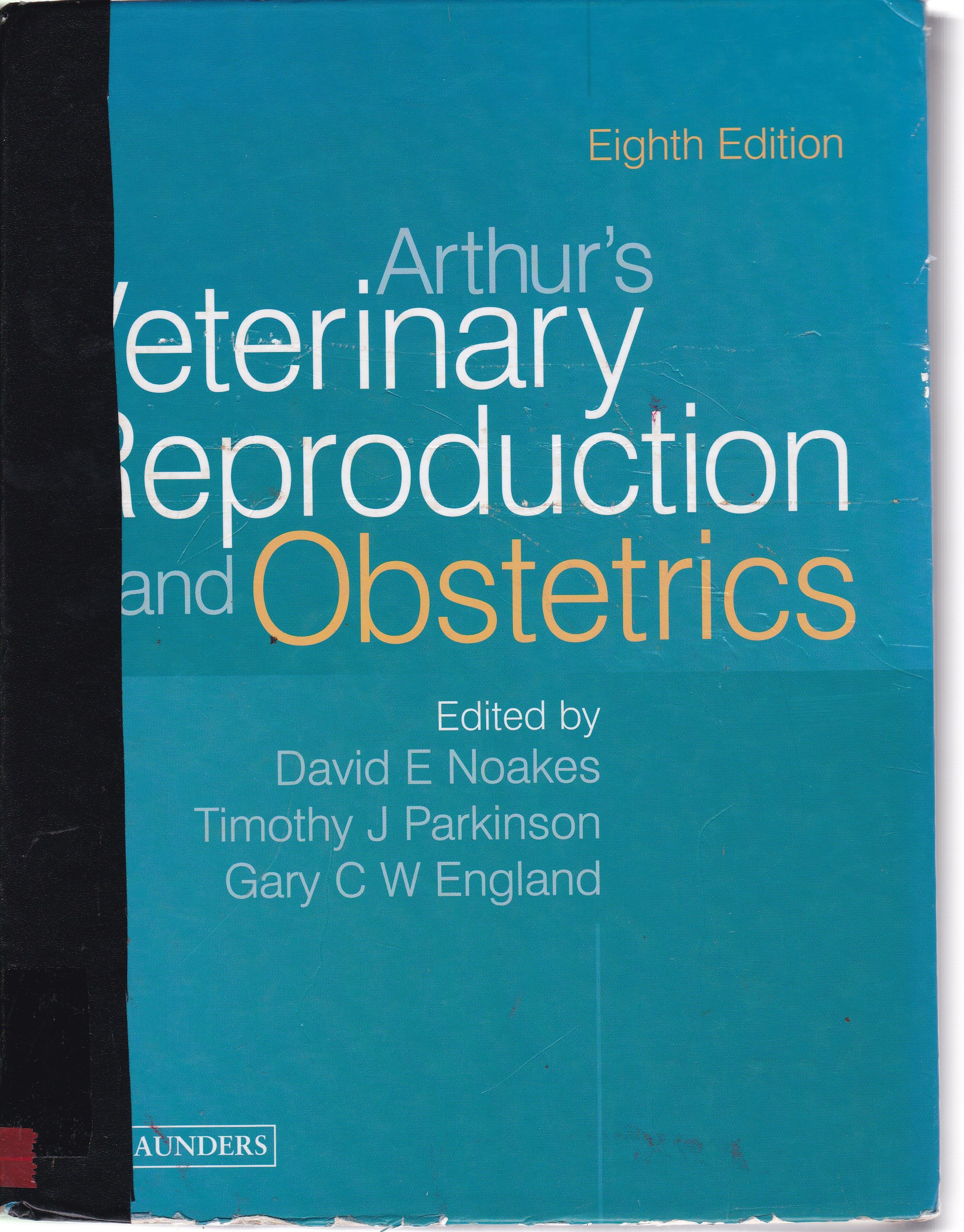 ARTHUR'S VETERINARY REPRODUCTION AND OBSTETRICS 