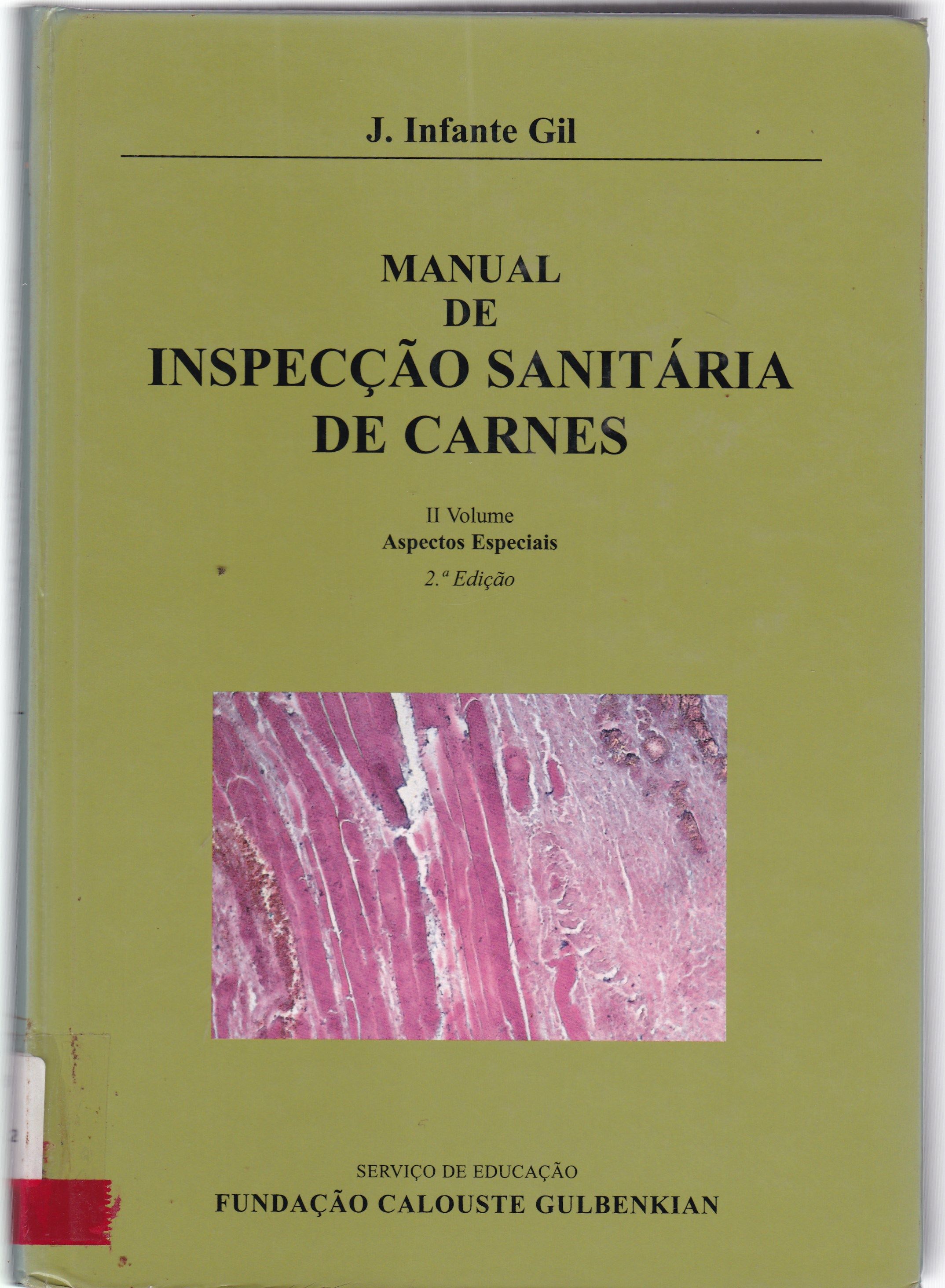 MANUAL DE INSPECÇÃO SANITÁRIA DE CARNES - V. 2