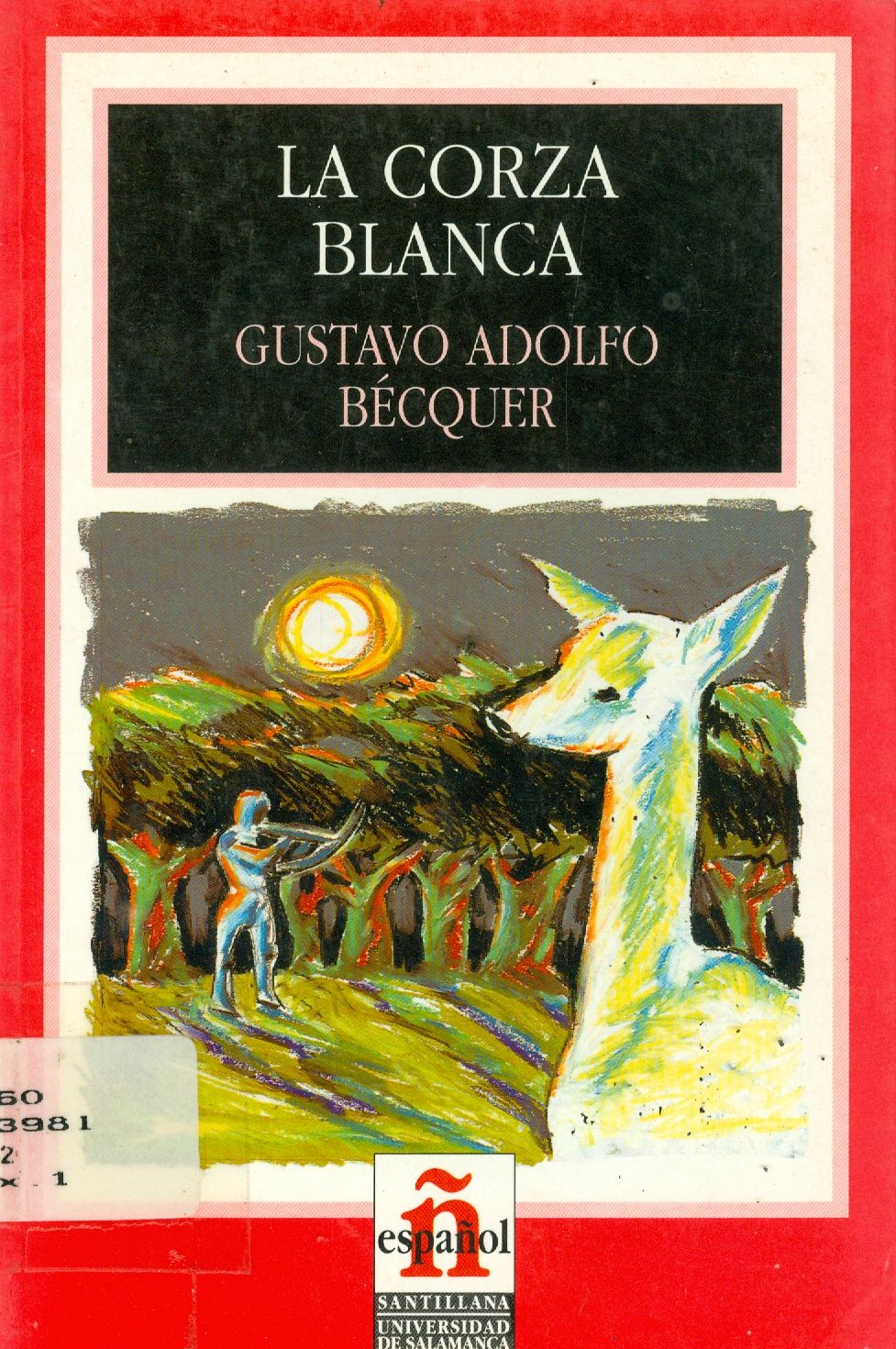 LA CORZA BLANCA