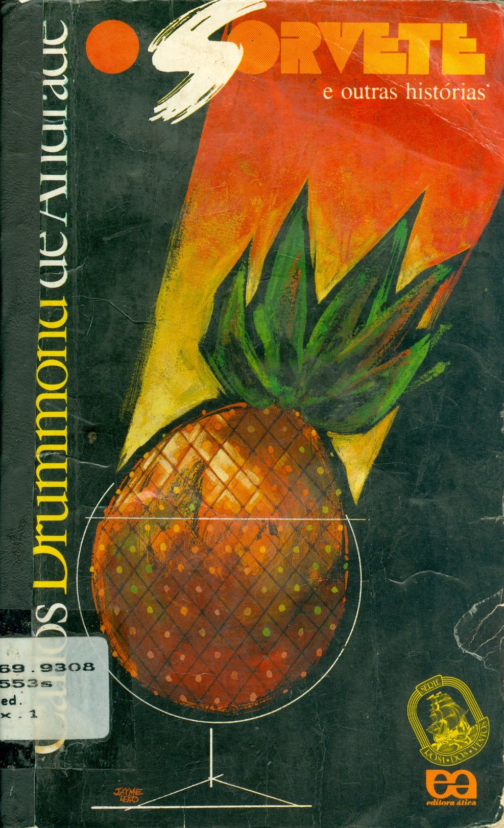 O SORVETE E OUTRAS HISTÓRIAS