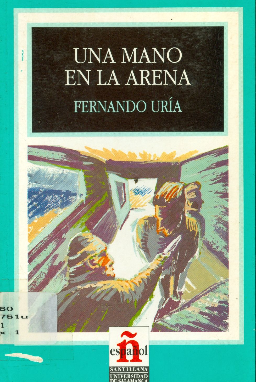 UNA MANO EN LA ARENA