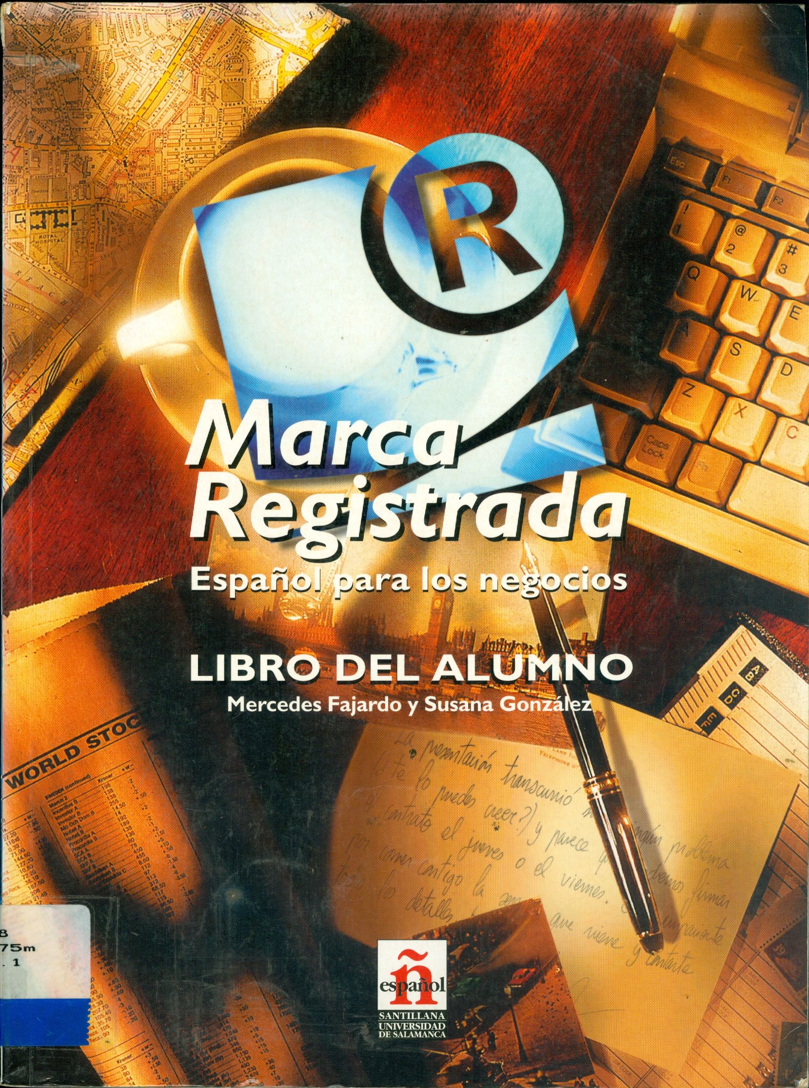 MARCA REGISTRADA : ESPAÑOL PARA LOS NEGÓCIOS