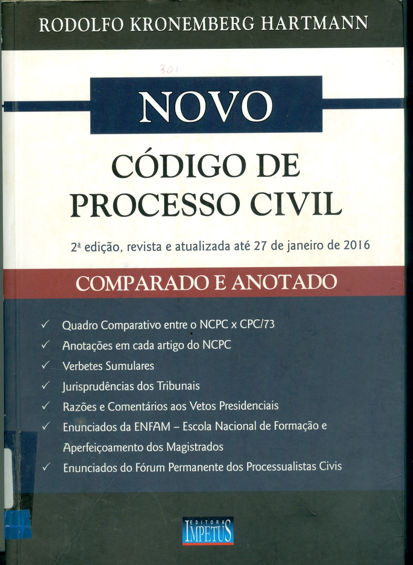 NOVO CÓDIGO DE PROCESSO CIVIL: COMPARADO E ANOTADO