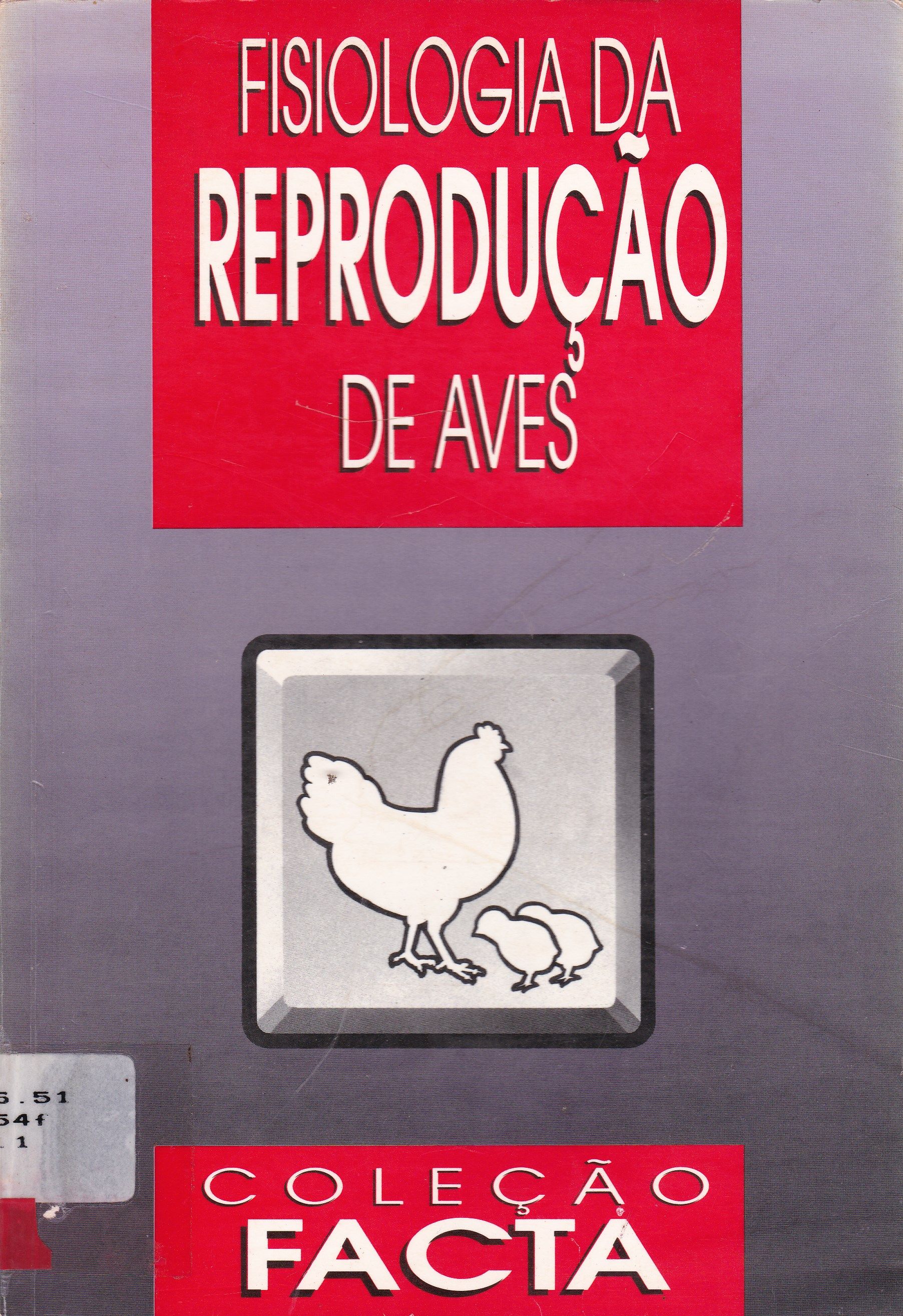 FISIOLOGIA DA REPRODUÇÃO DE AVES