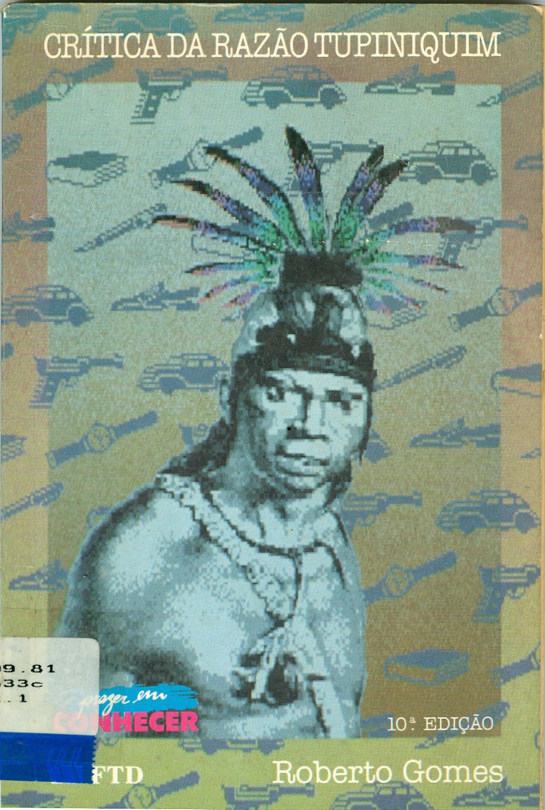 CRÍTICA DA RAZÃO TUPINIQUIM