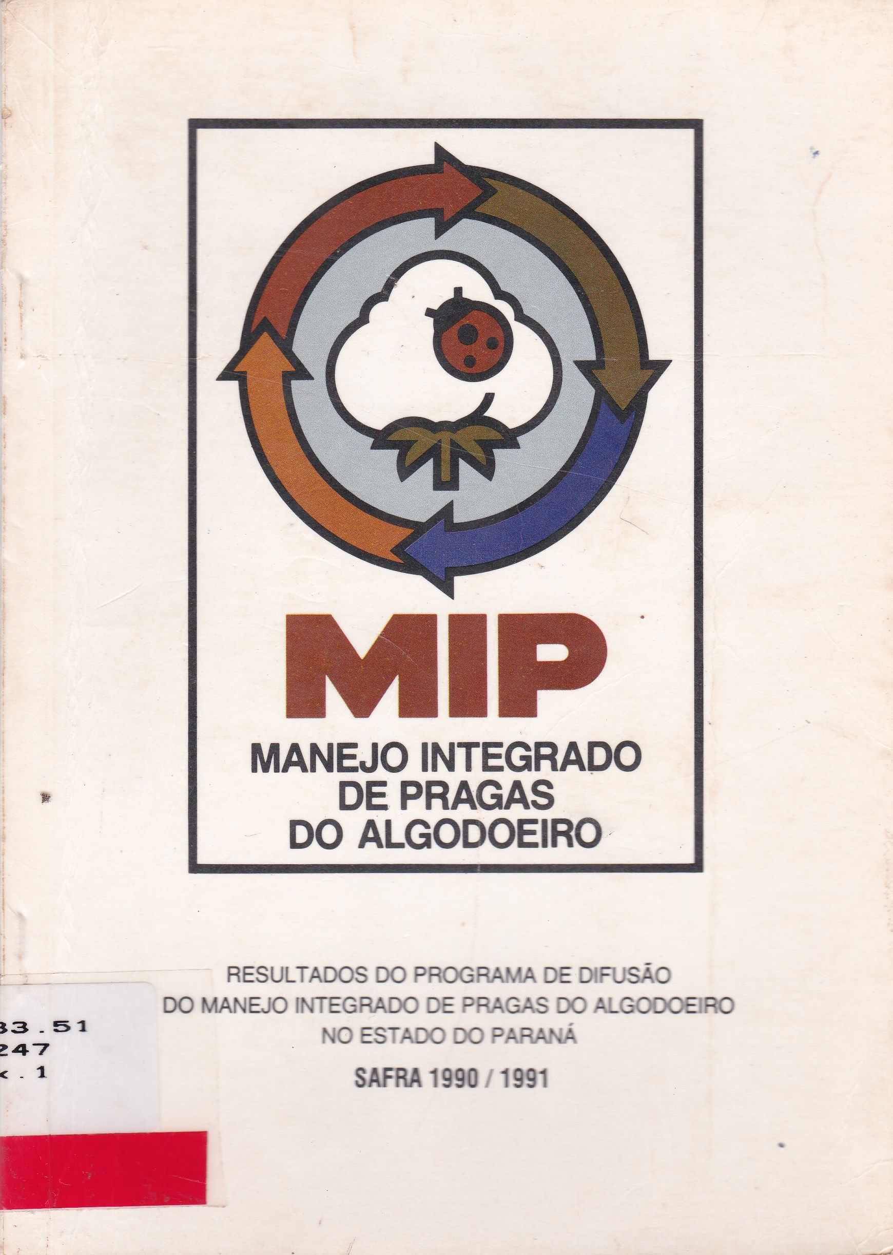 MIP: MANEJO INTEGRADO DE PRAGAS DO ALGODOEIRO