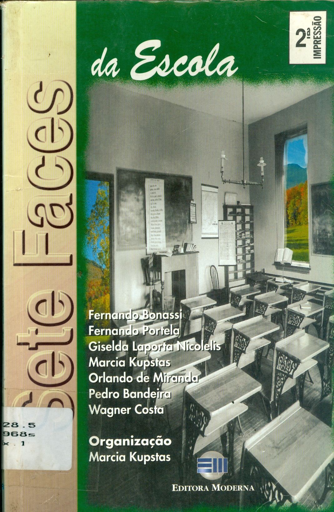 SETE FACES DA ESCOLA