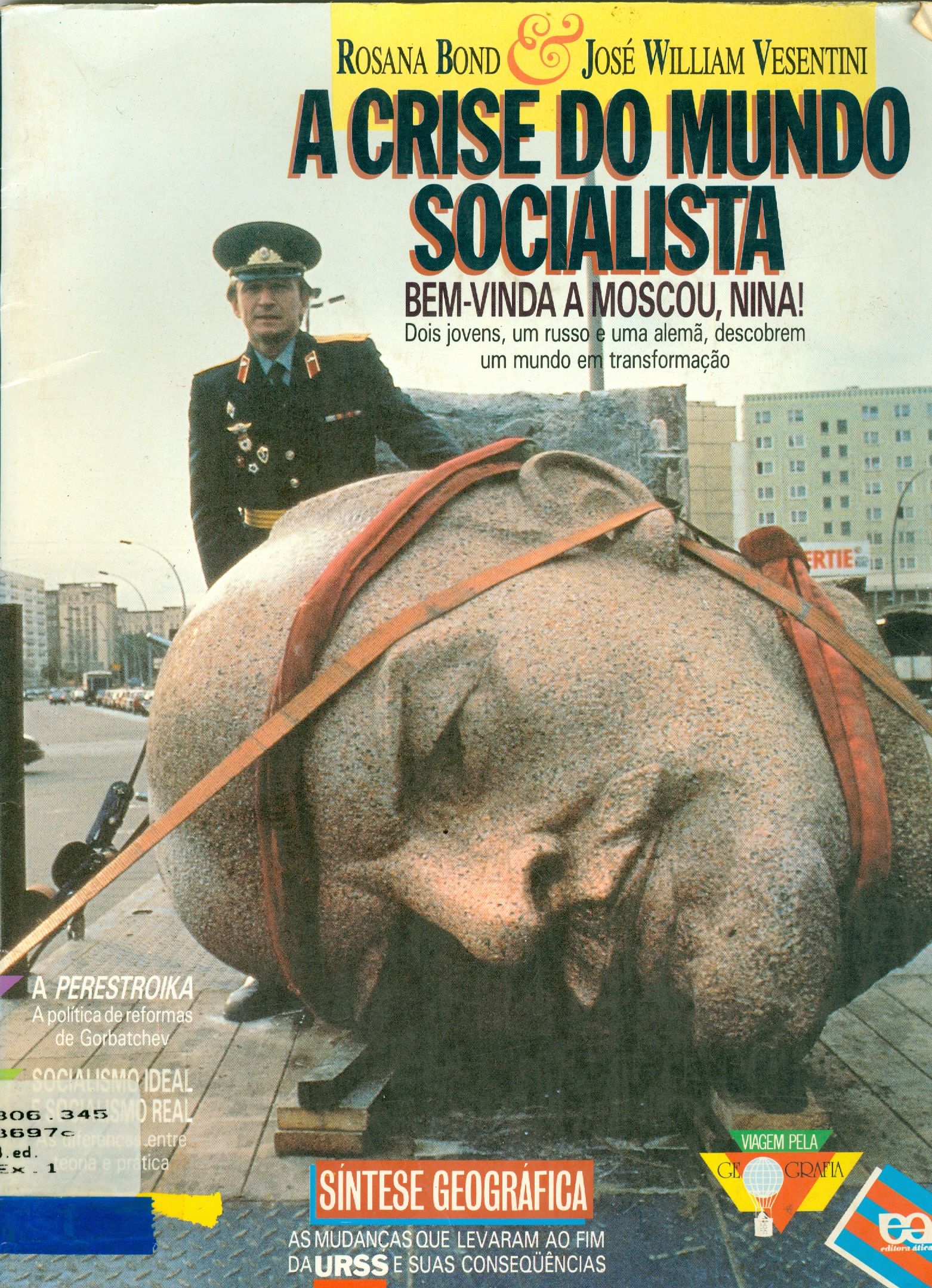 A CRISE DO MUNDO SOCIALISTA 