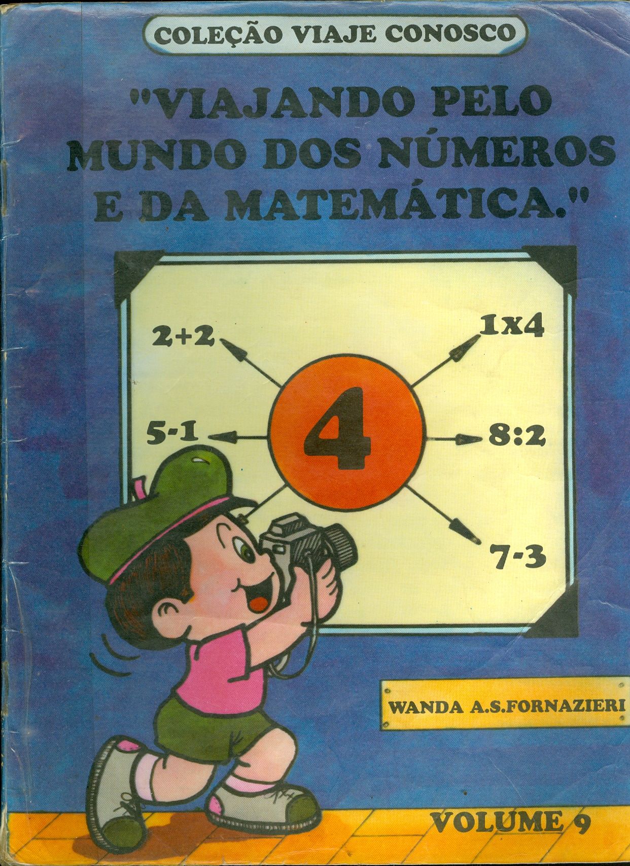 VIAJANDO PELO MUNDO DOS NÚMEROS E DA MATEMÁTICA