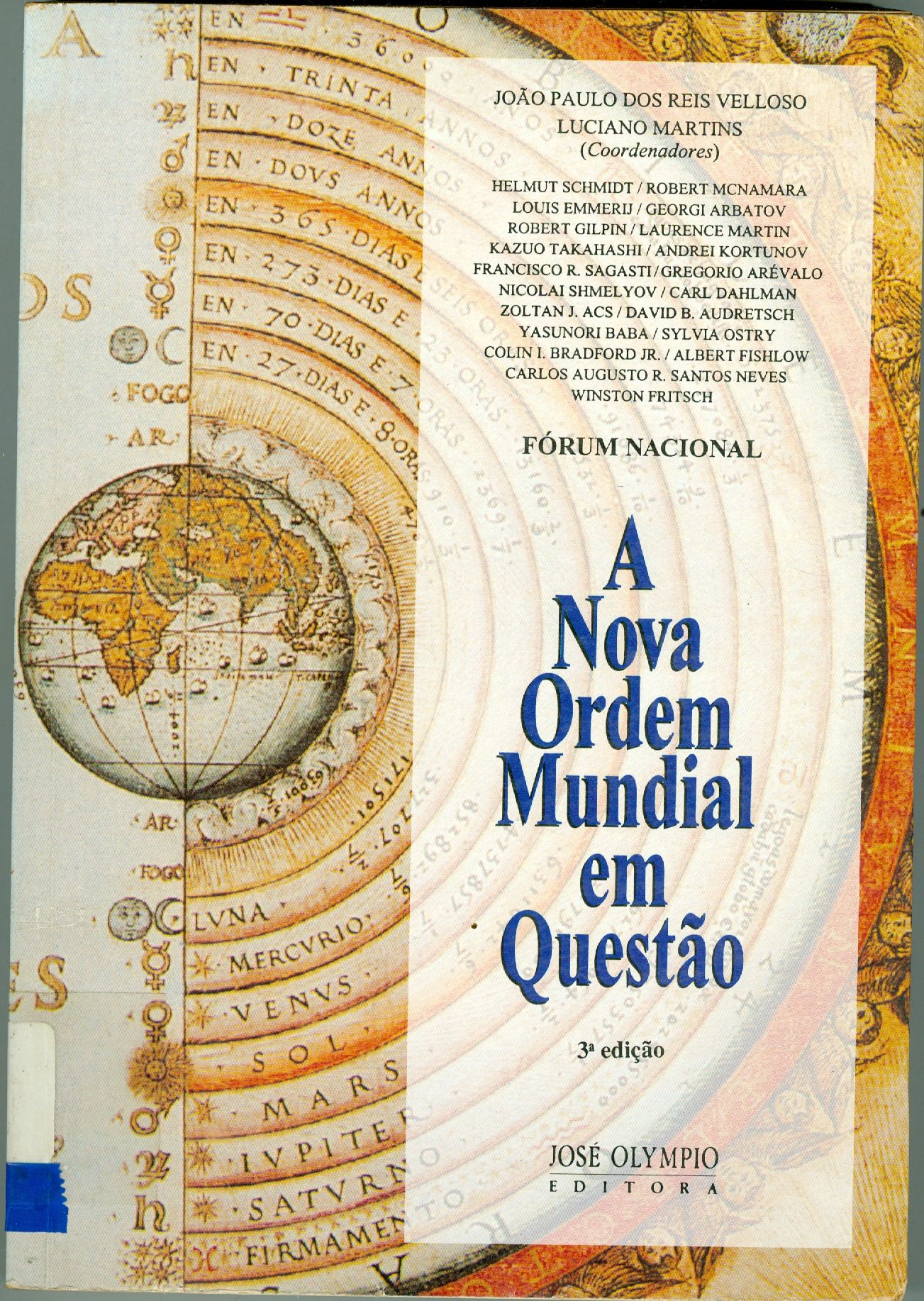 A NOVA ORDEM MUNDIAL EM QUESTÃO