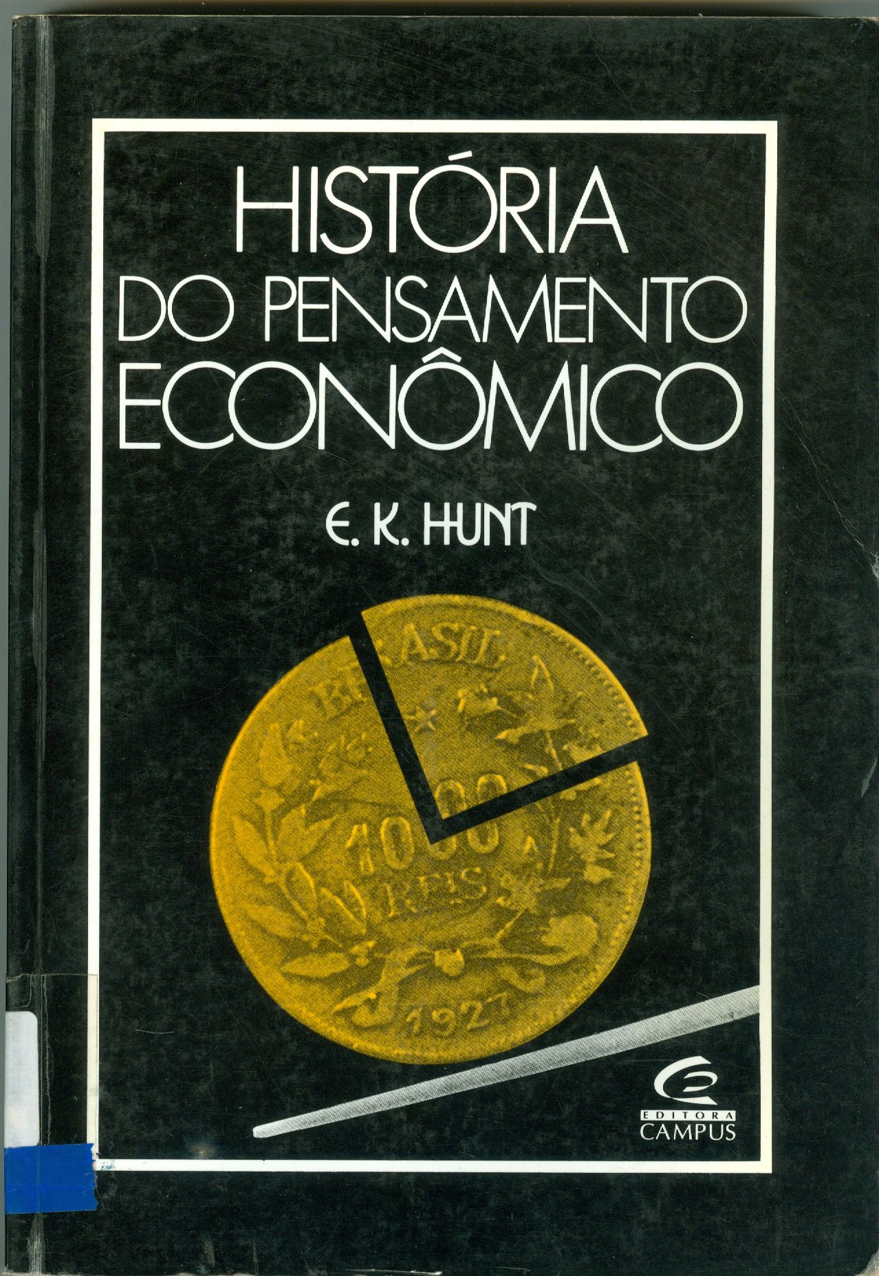 HISTÓRIA DO PENSAMENTO ECONÔMICO