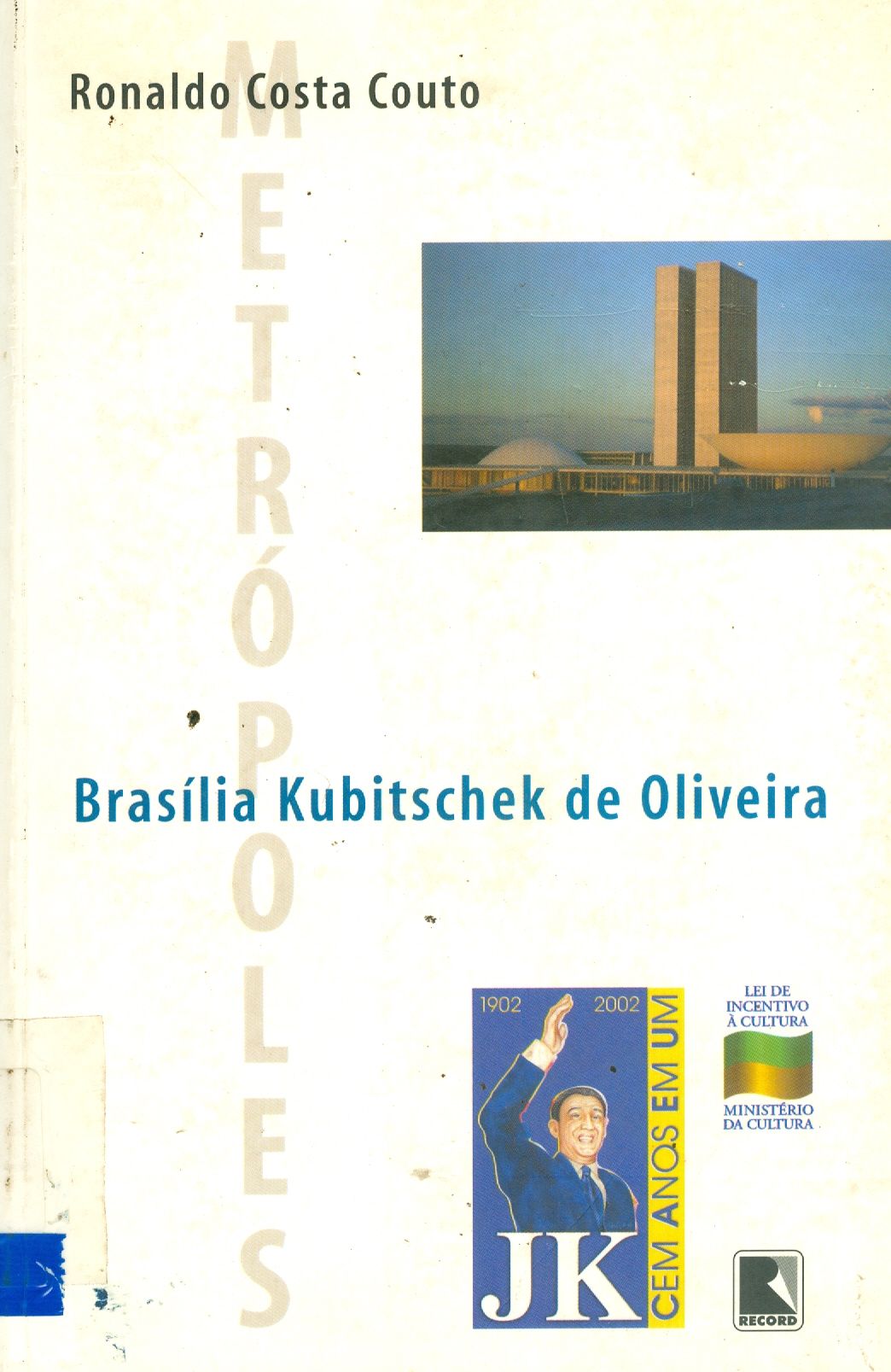 BRASÍLIA KUBITSCHEK DE OLIVEIRA