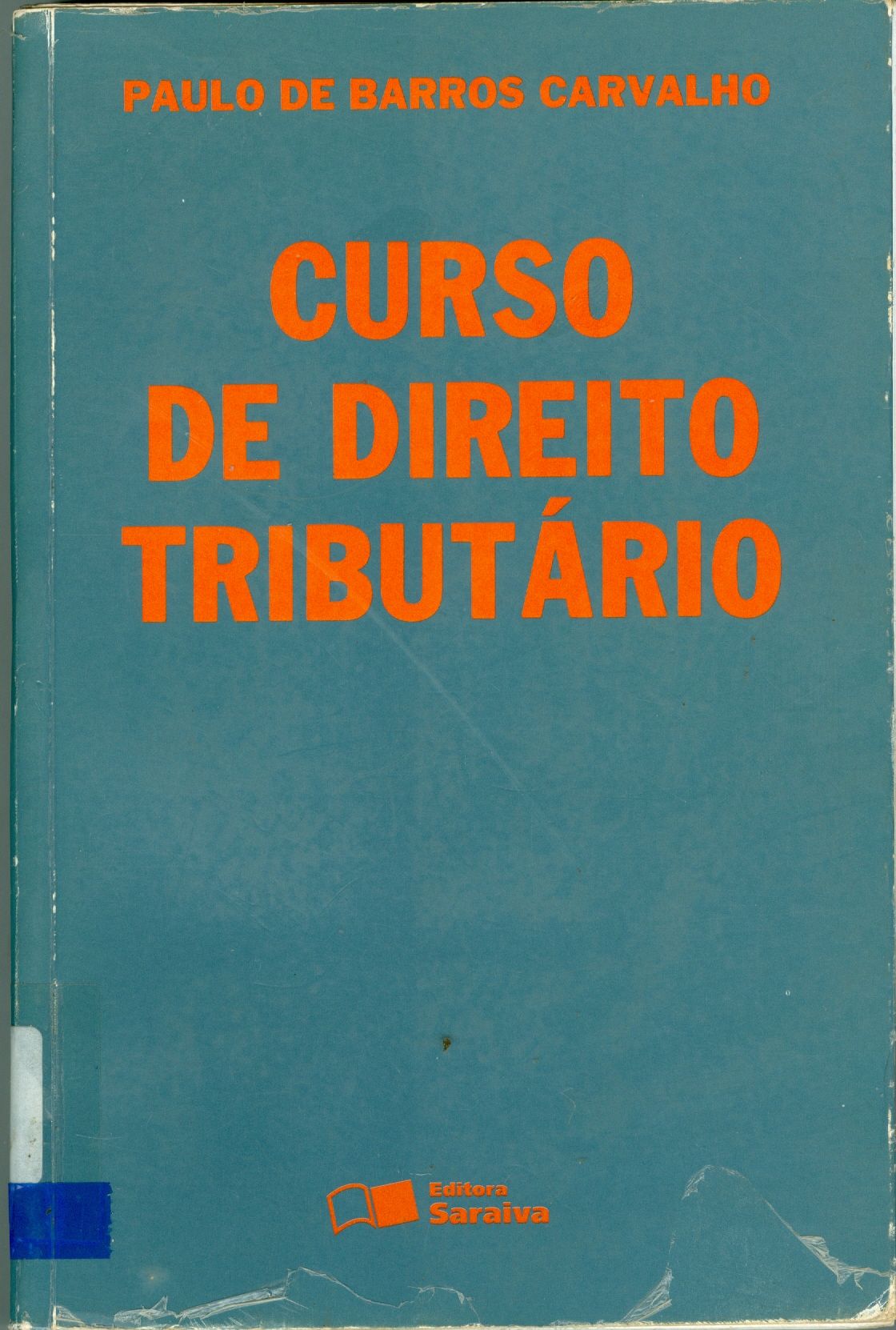 CURSO DE DIREITO TRIBUTÁRIO 