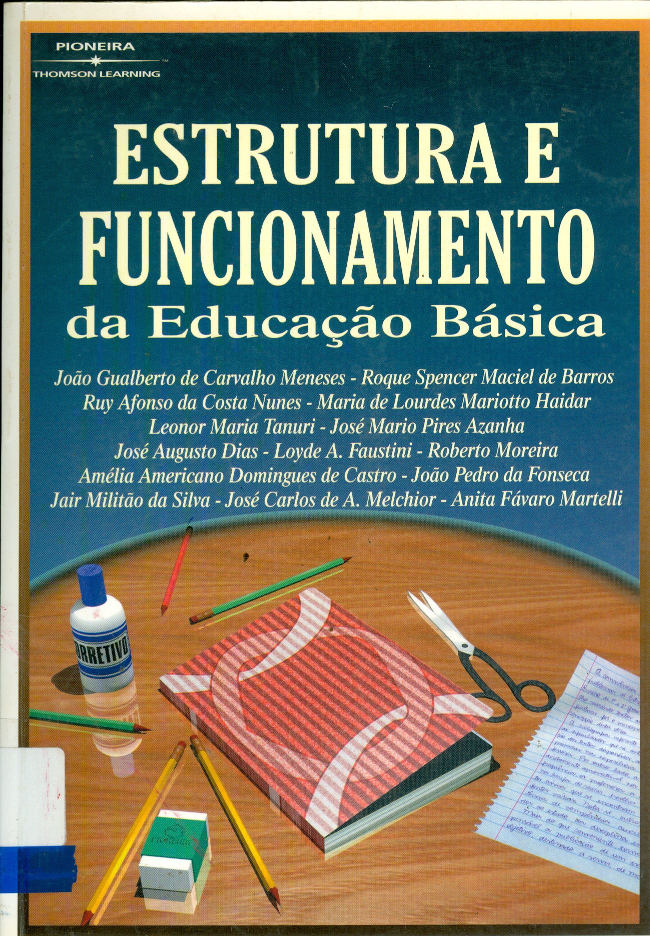ESTRUTURA E FUNCIONAMENTO DA EDUCAÇÃO BÁSICA 