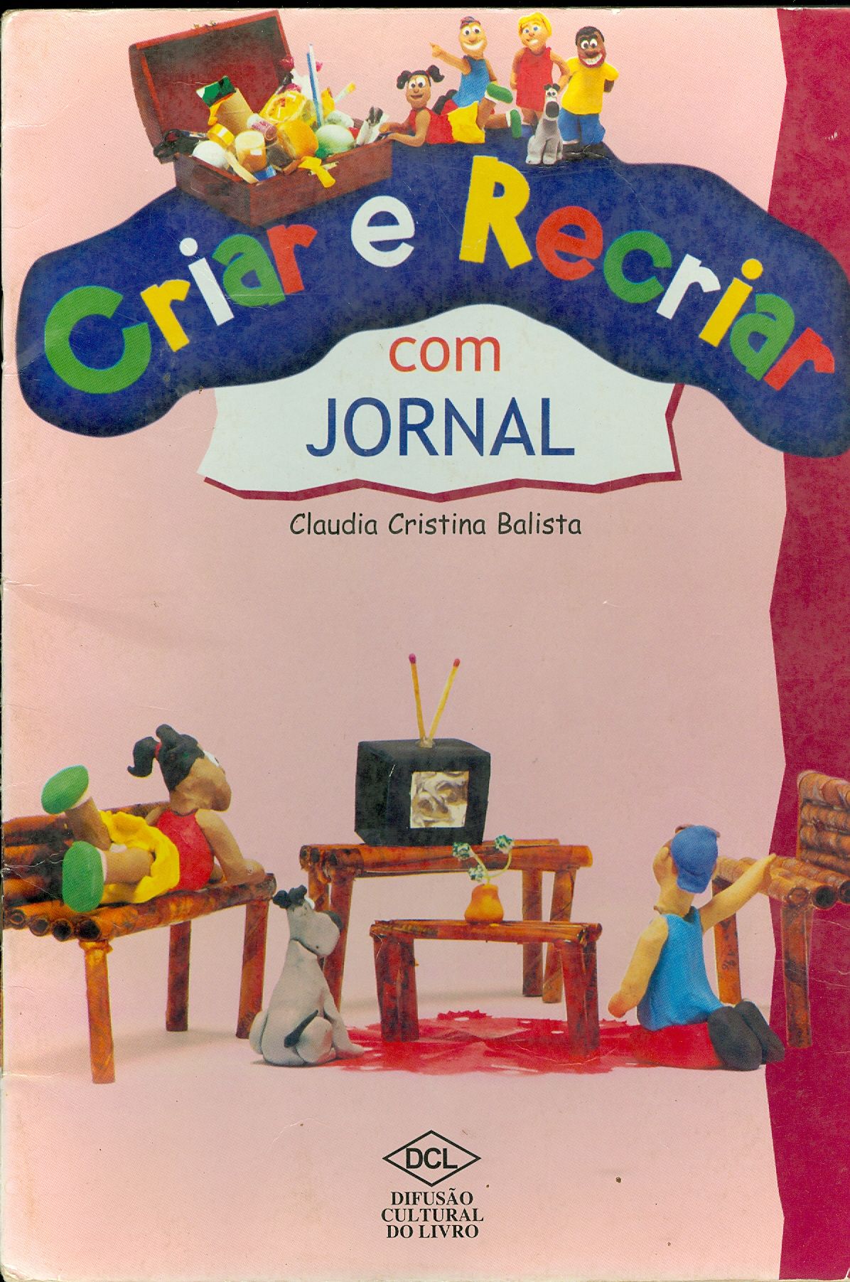 CRIAR E RECRIAR COM JORNAL - COLEÇÃO