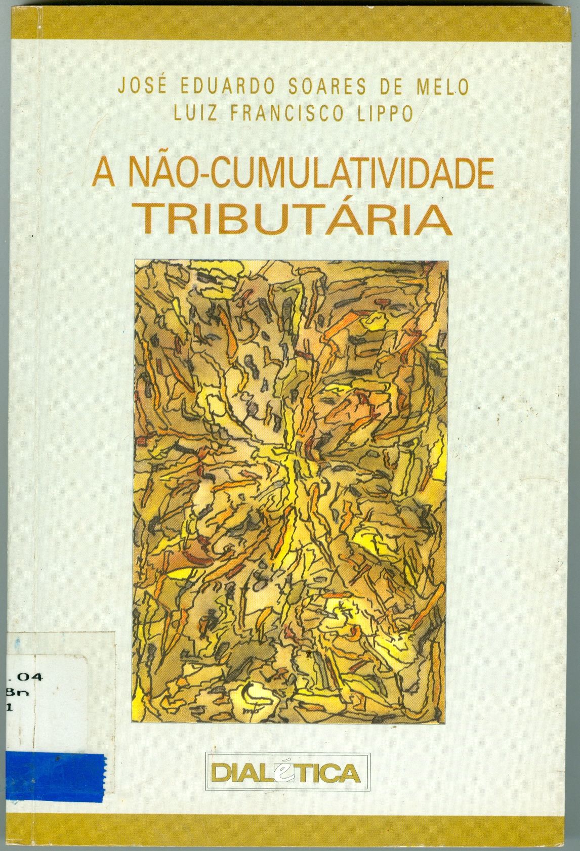 A NÃO-CUMULATIVIDADE TRIBUTÁRIA