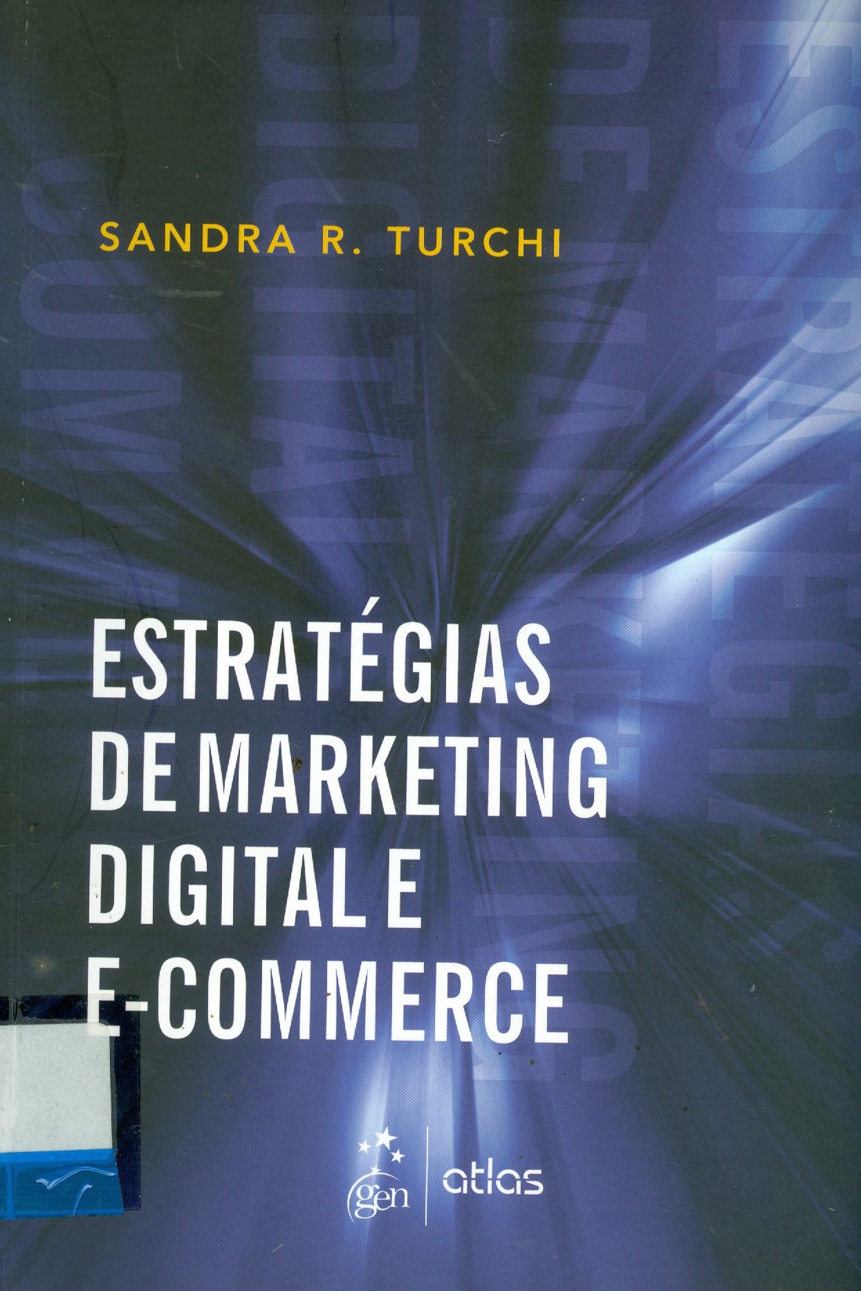 ESTRATÉGIAS DE MARKETING DIGITAL E E-COMMERCE